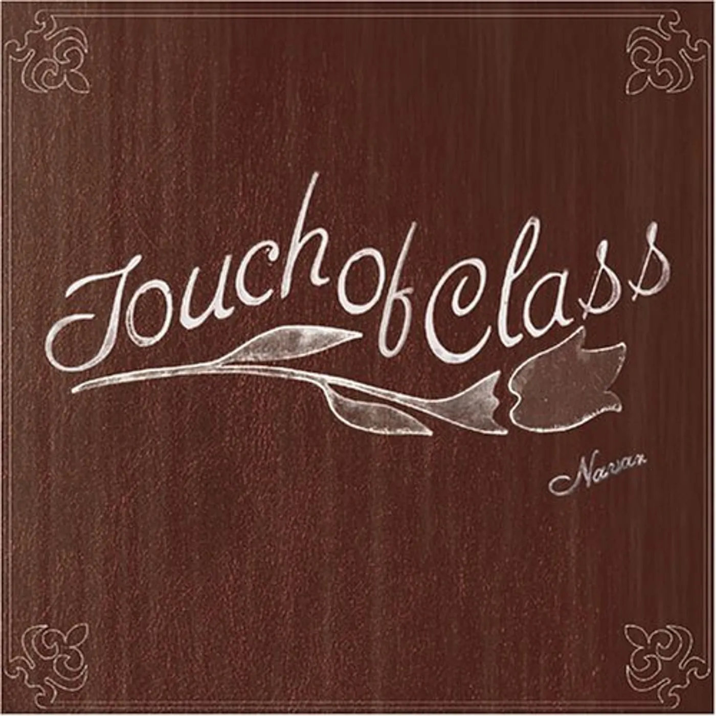 Navar TOUCH OF CLASS CD