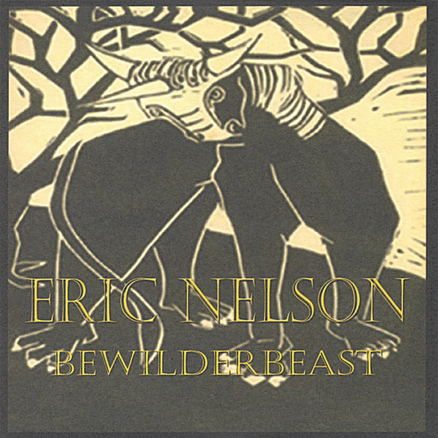 Eric Nelson BEWILDERBEAST CD