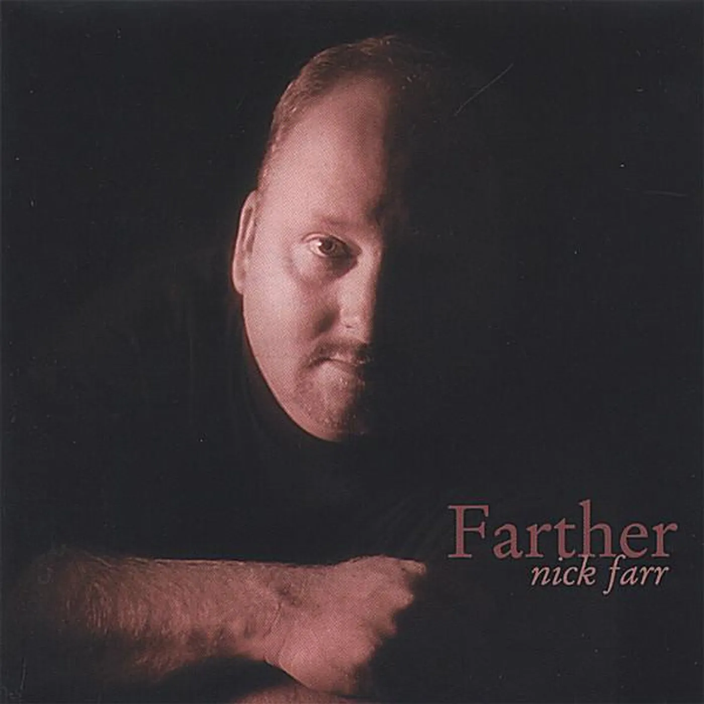 Nick Farr FARTHER CD
