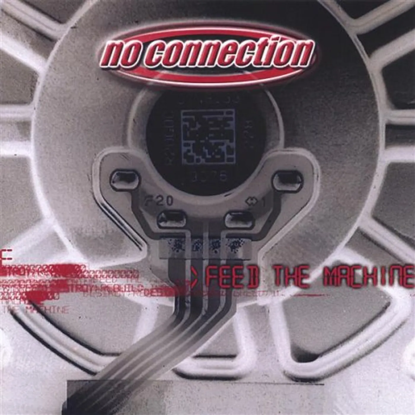 No Connection FEED THE MACHINE CD