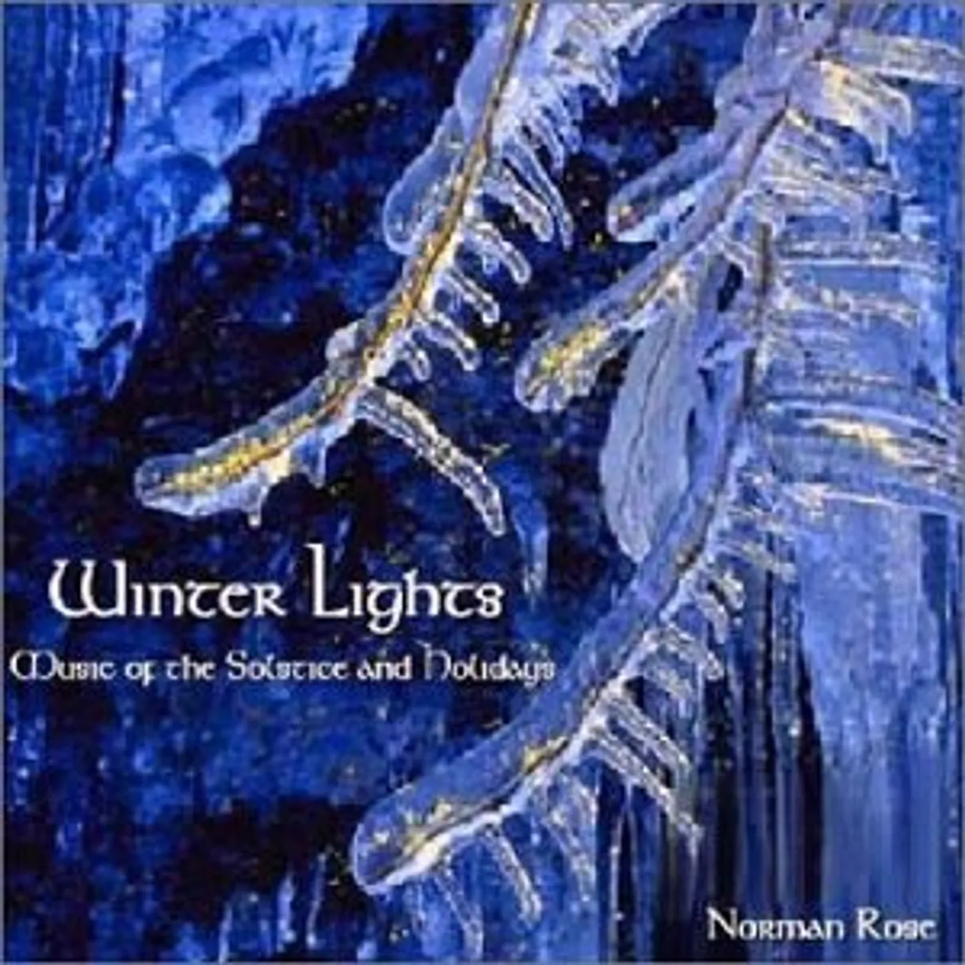 Norman Rose WINTER LIGHTS CD