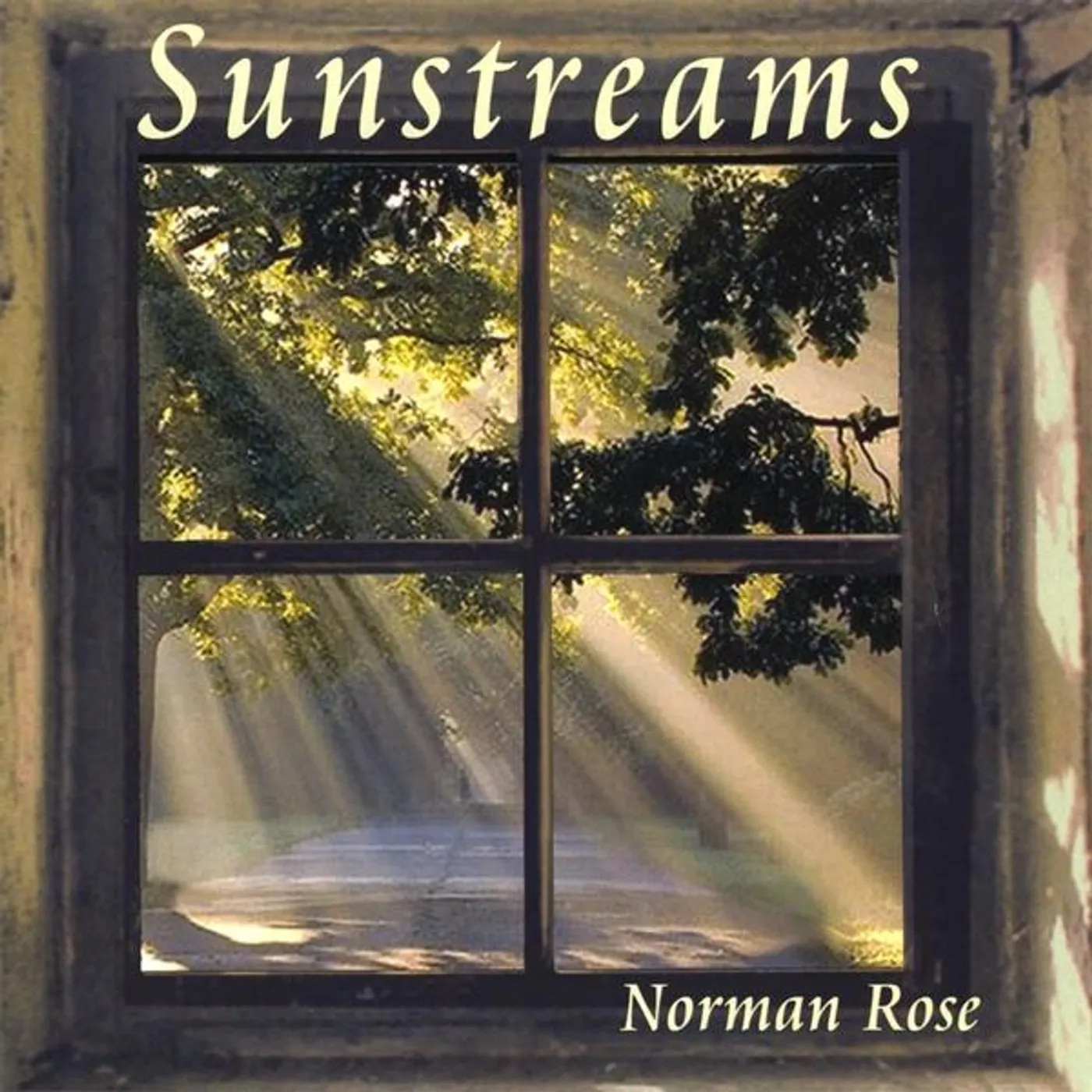 Norman Rose SUNSTREAMS CD