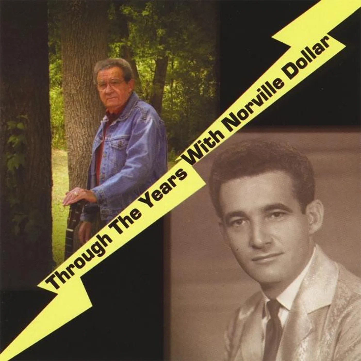 Norville Dollar THROUGH THE YEARS CD