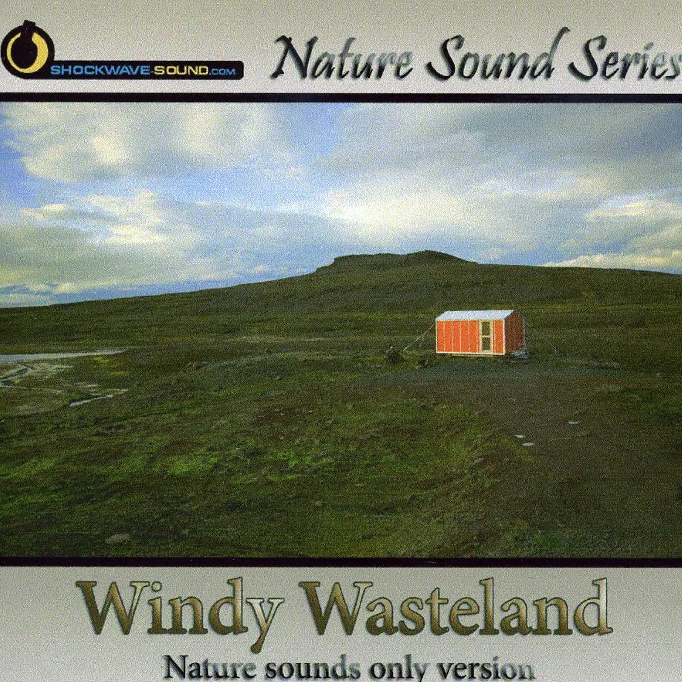 Nature Sound Series WINDY WASTELAND (NATURE SOUNDS ONLY VERSION) CD