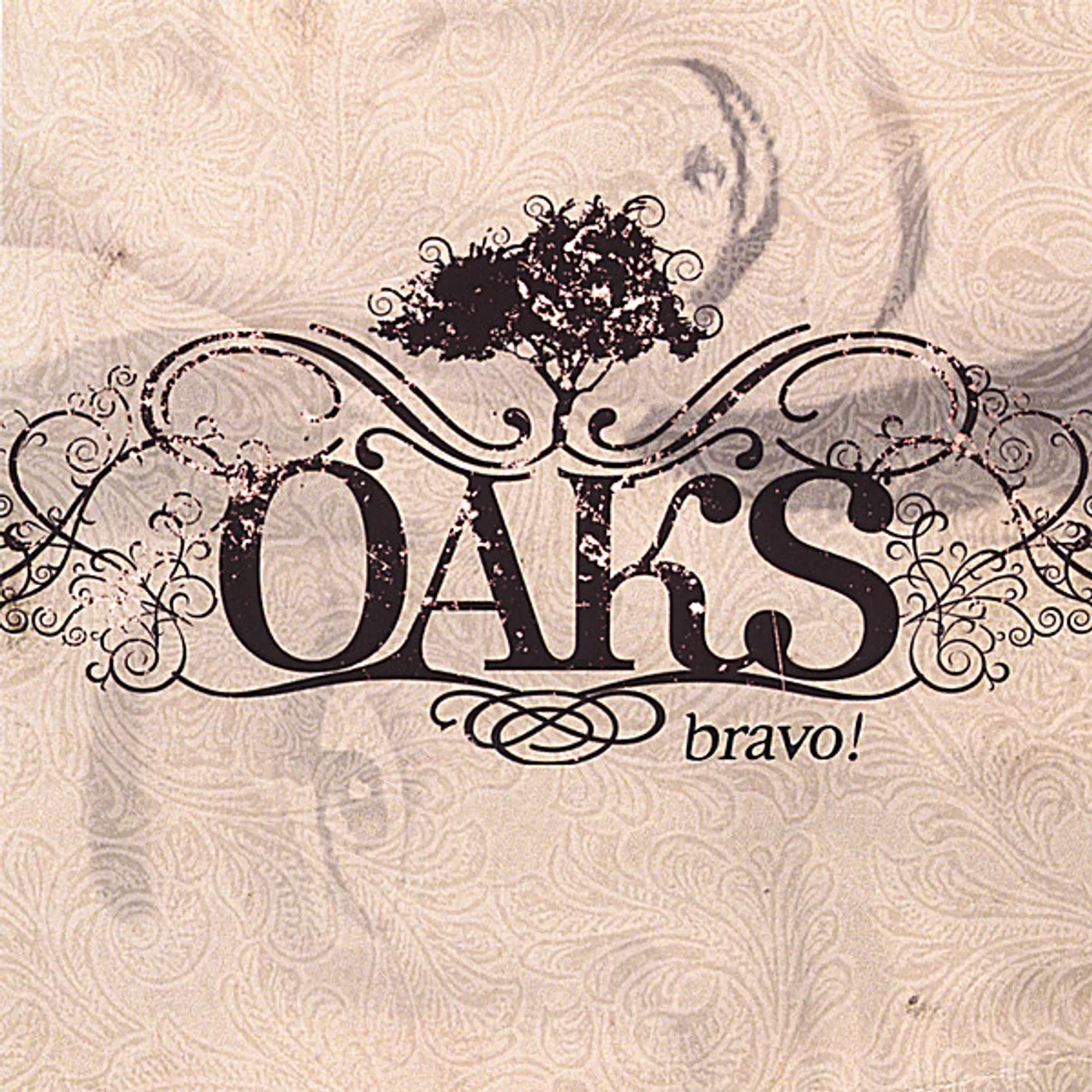 Oaks BRAVO! CD