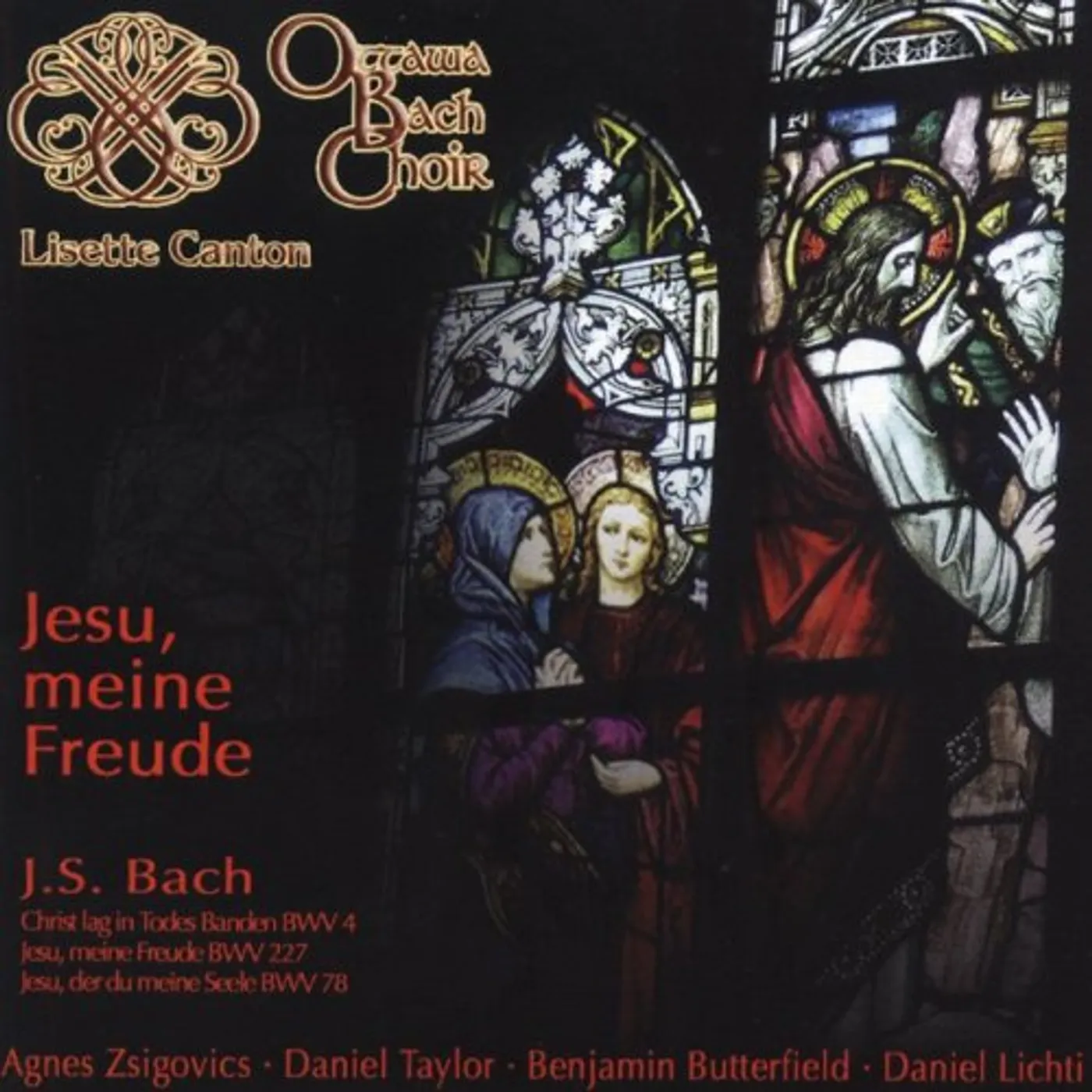 Ottawa Bach Choir JESU MEINE FREUDE CD