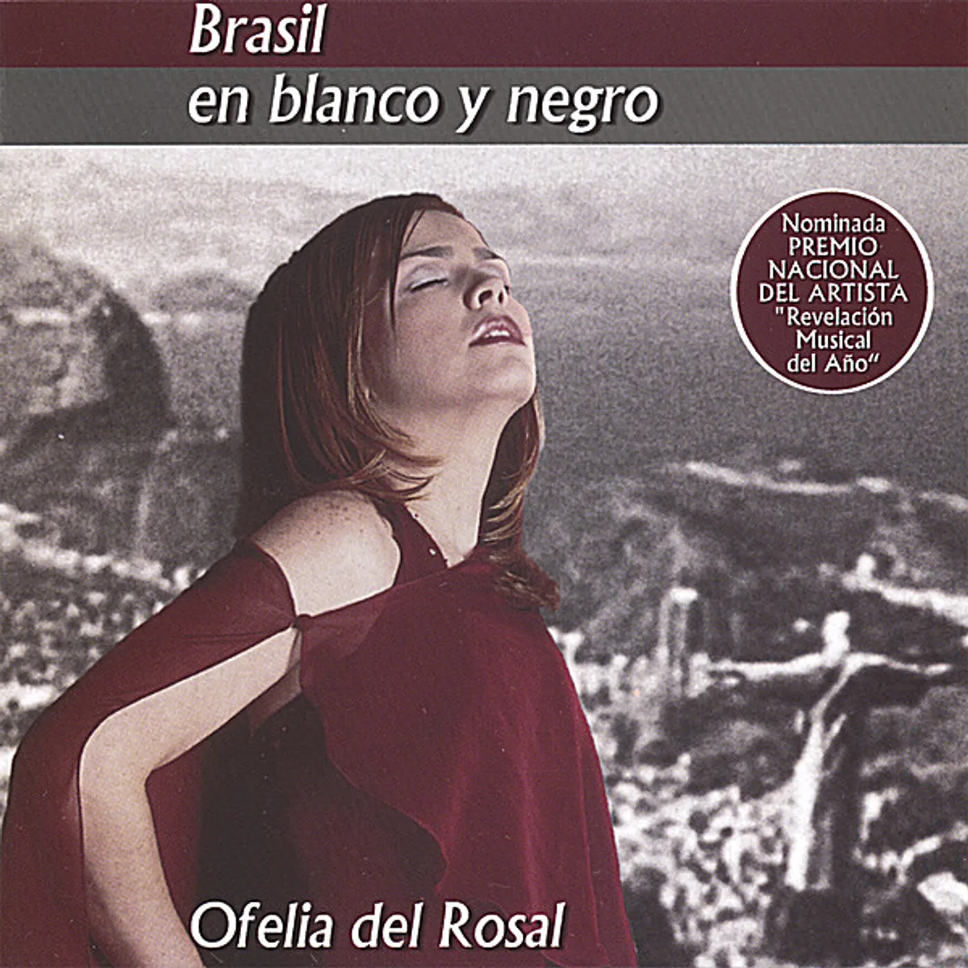Ofelia del Rosal BRASIL EN BLANCO Y NEGRO CD