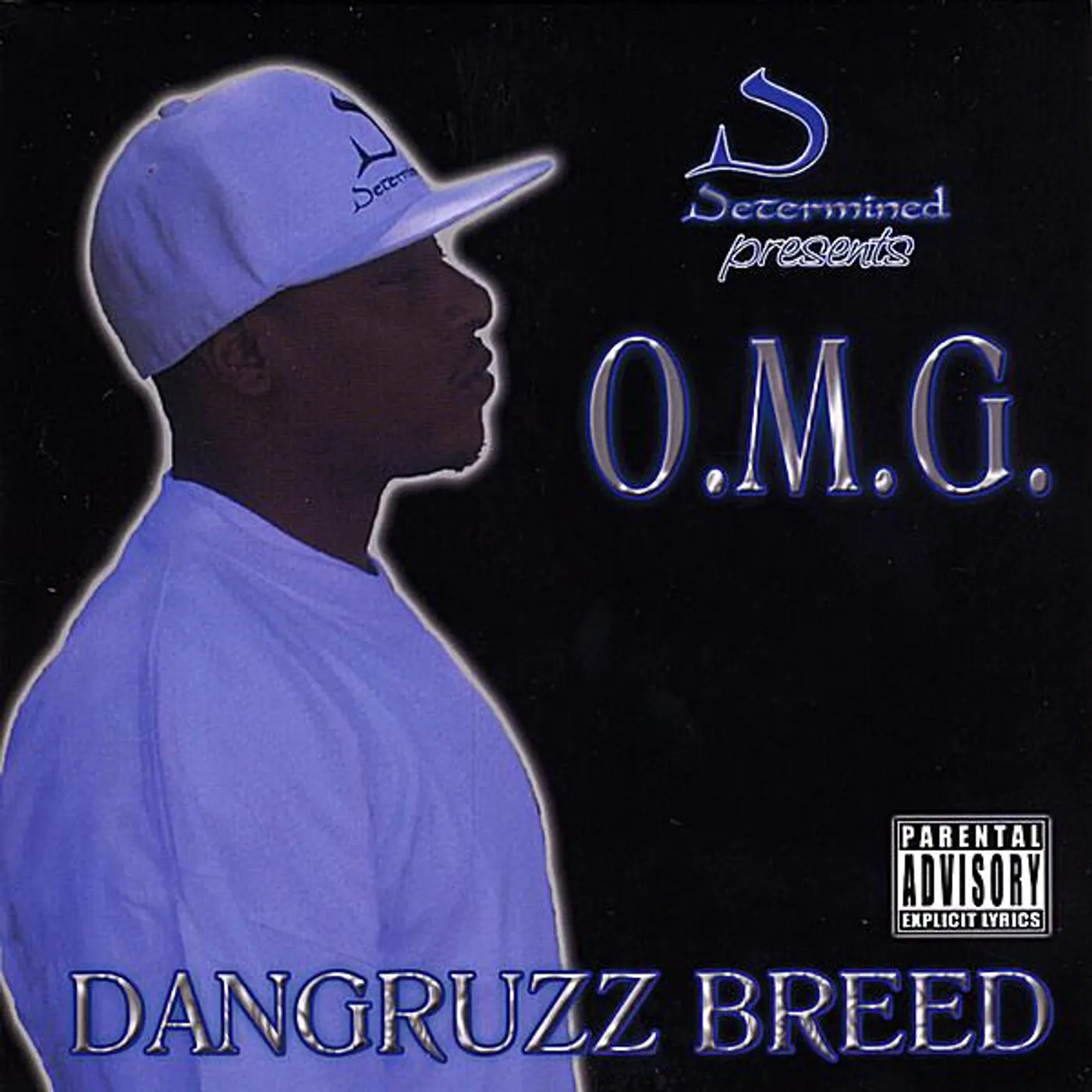 O.M.G. DANGRUZZ BREED CD