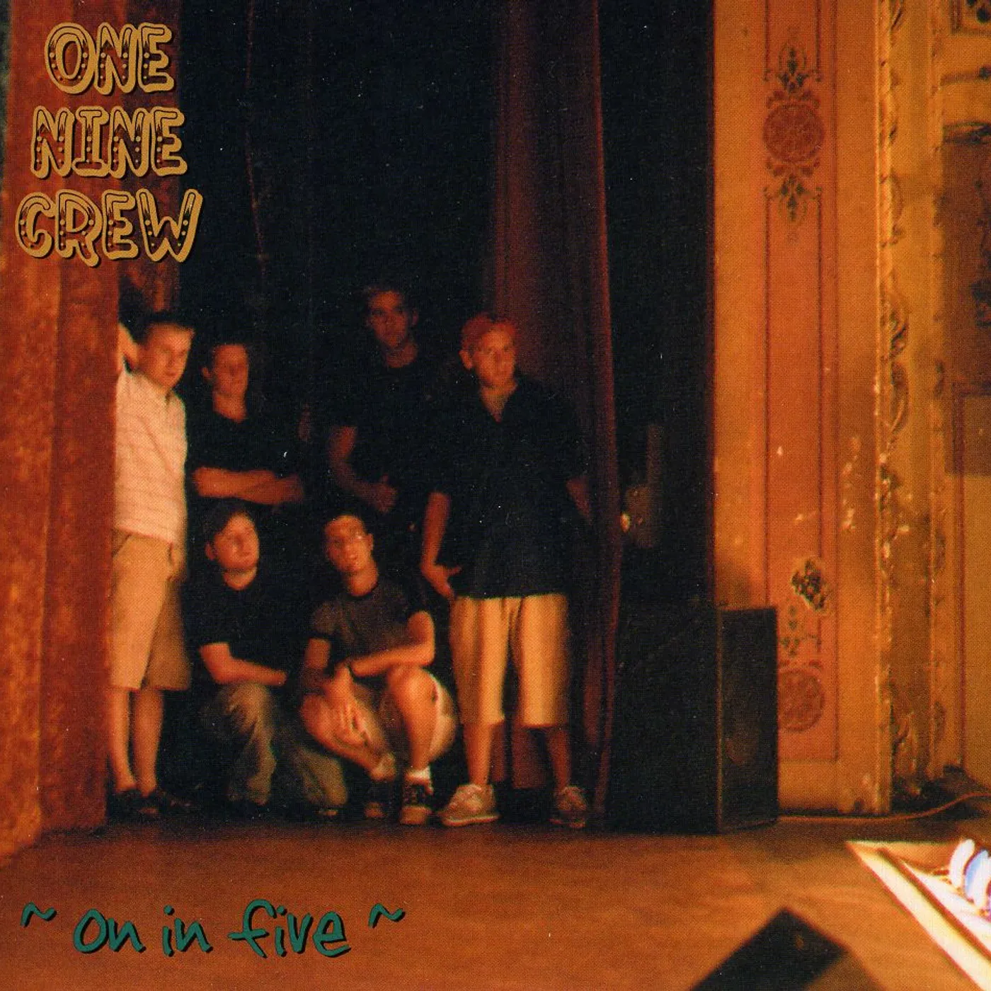 One Nine Crew ON IN FIVE CD
