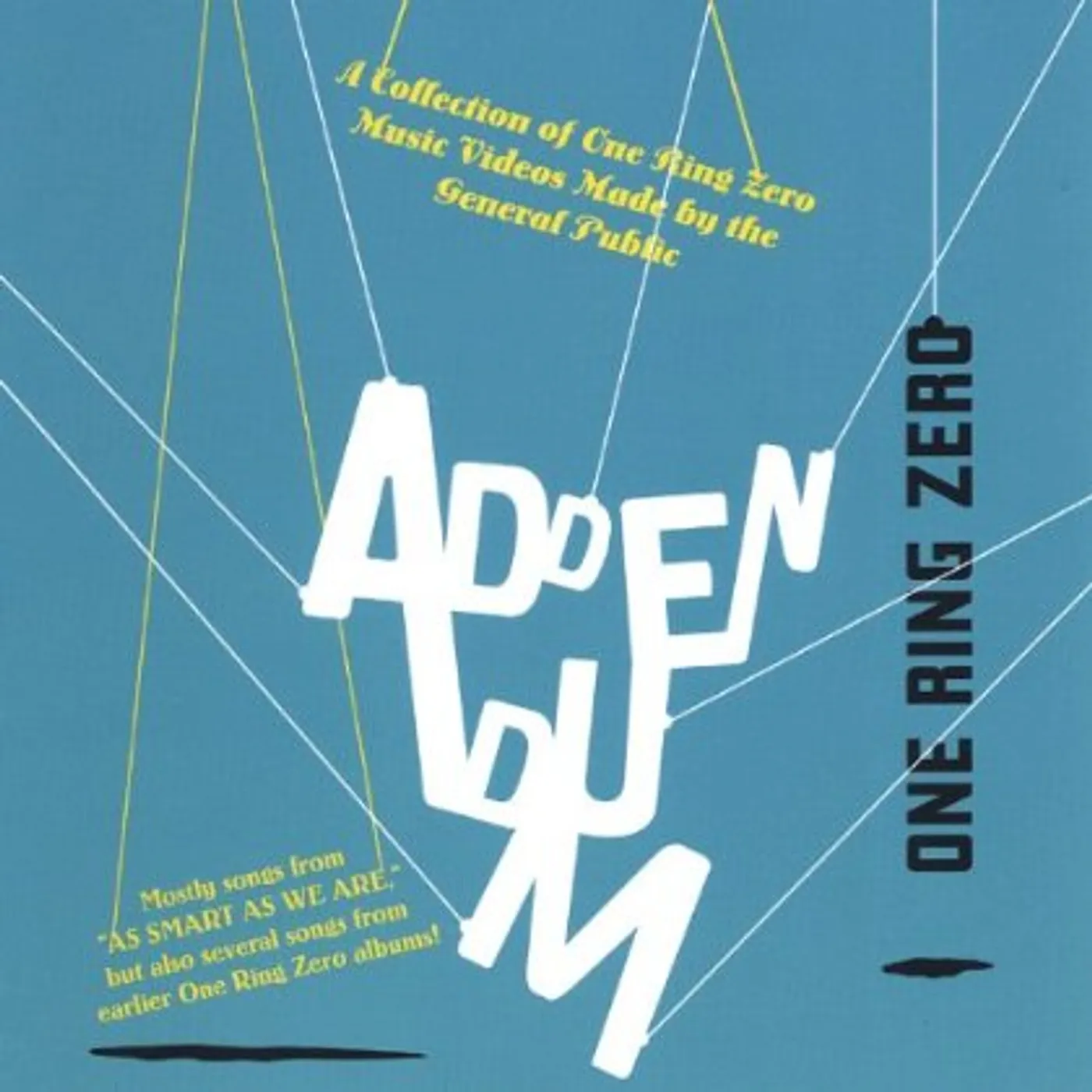 One Ring Zero ADDENDUM CD