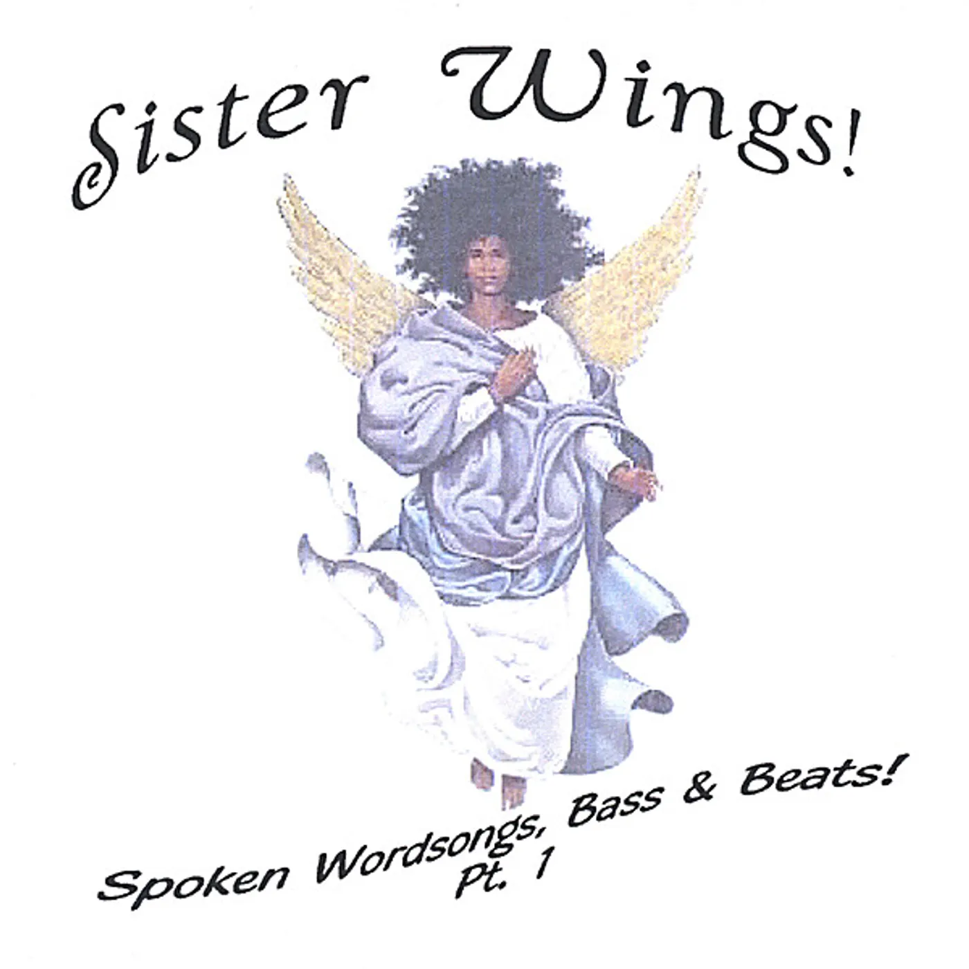 Oni Lasana SISTER WINGS! SPOKEN WORDSONGS BASS & BEATS CD