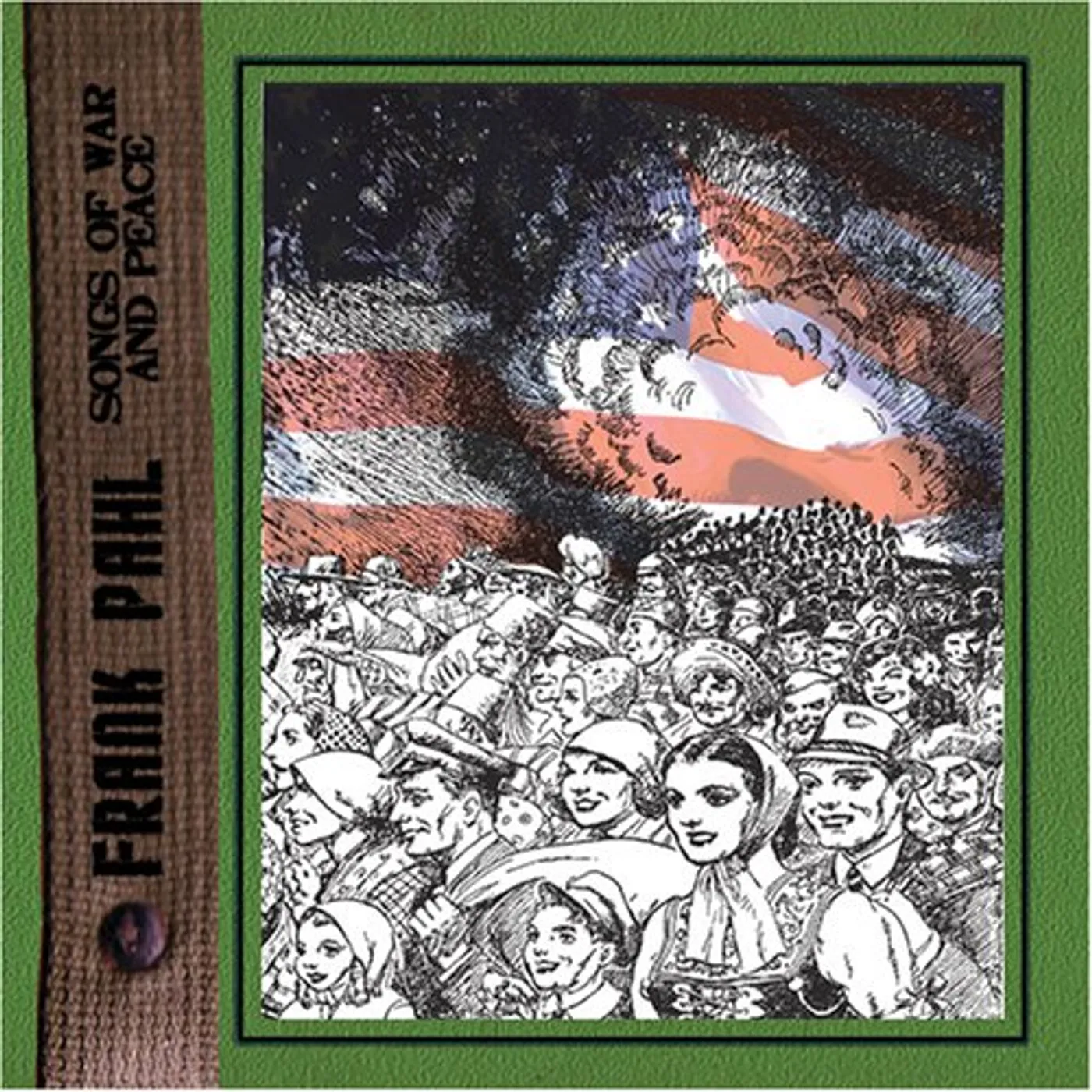 Frank Pahl SONGS OF WAR & PEACE CD