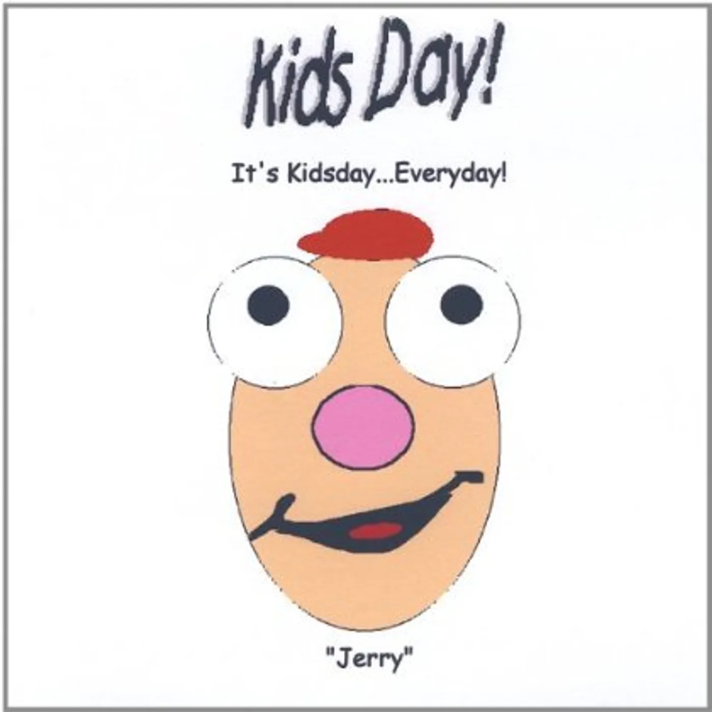 JERRY KIDSDAY! CD