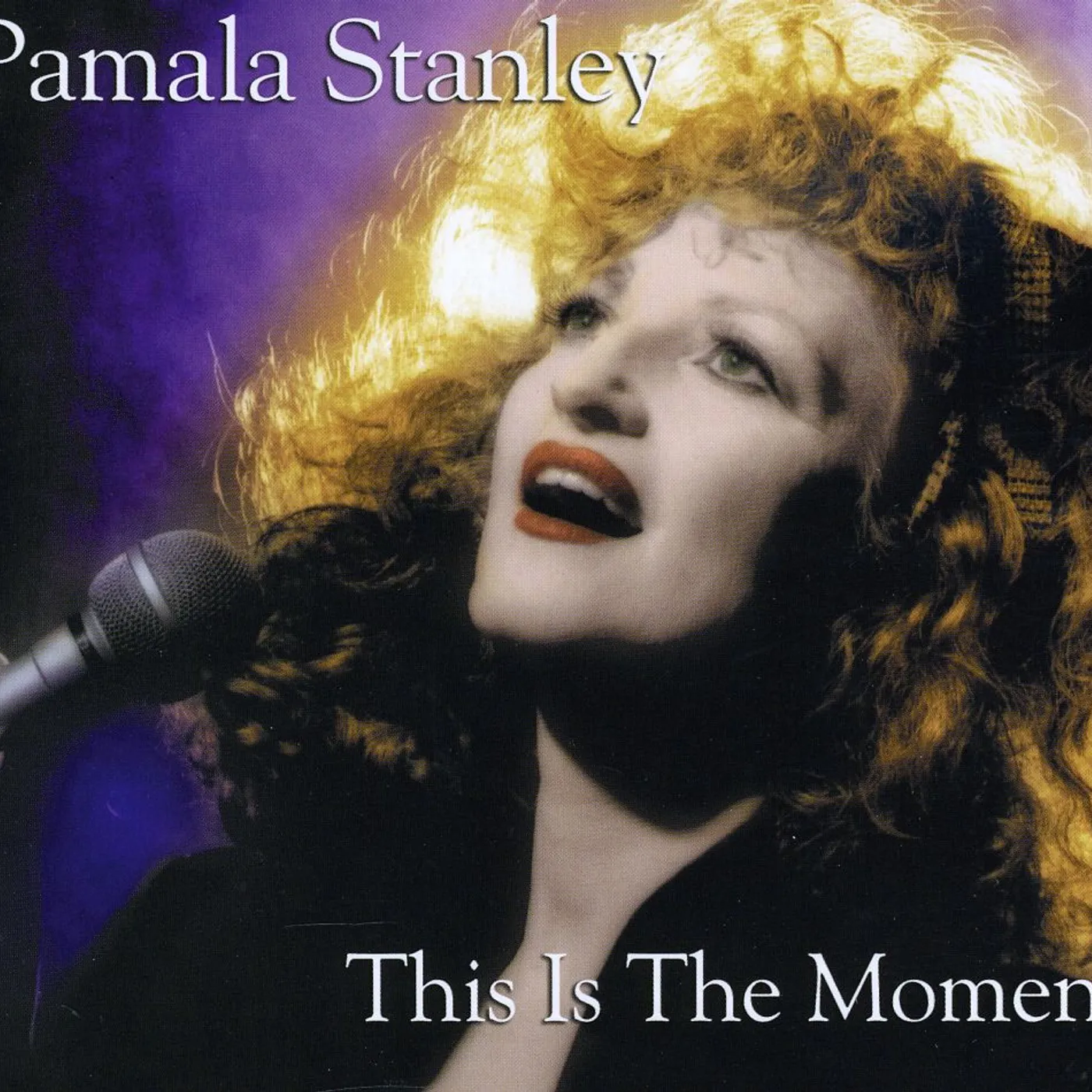Pamala Stanley THIS IS THE MOMENT CD