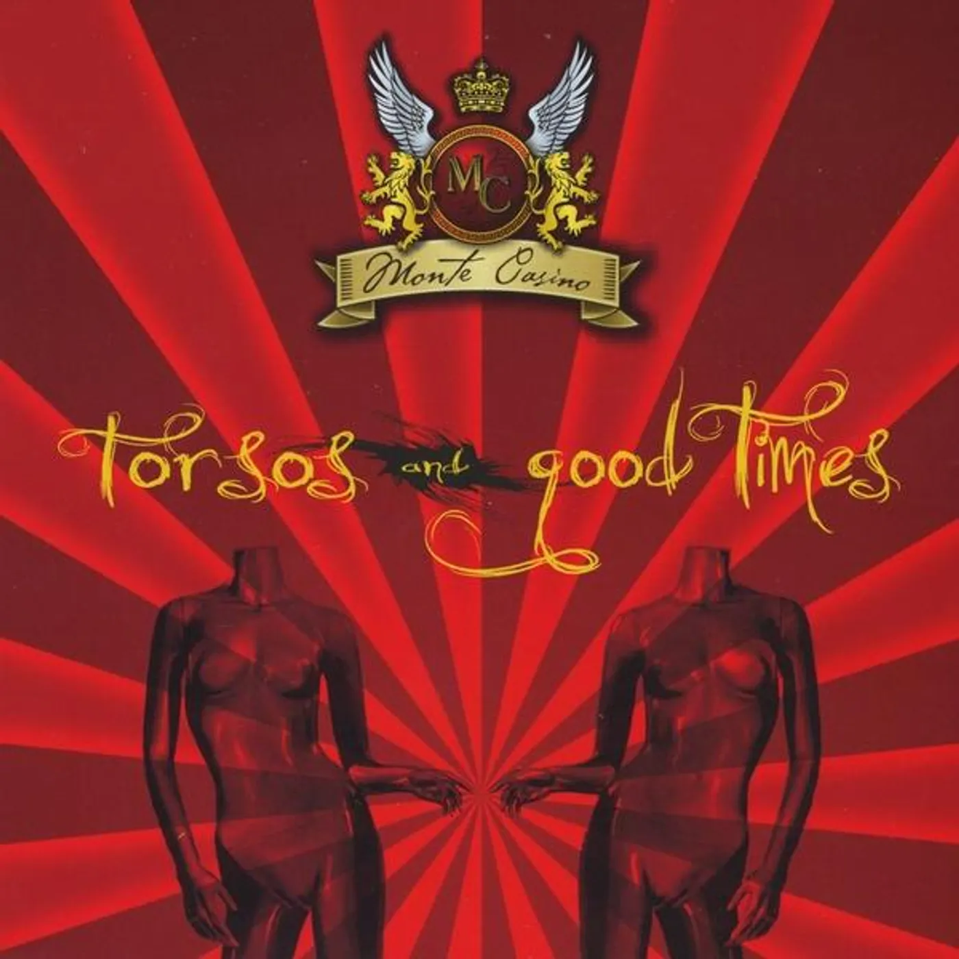Monte Casino TORSOS & GOOD TIMES CD