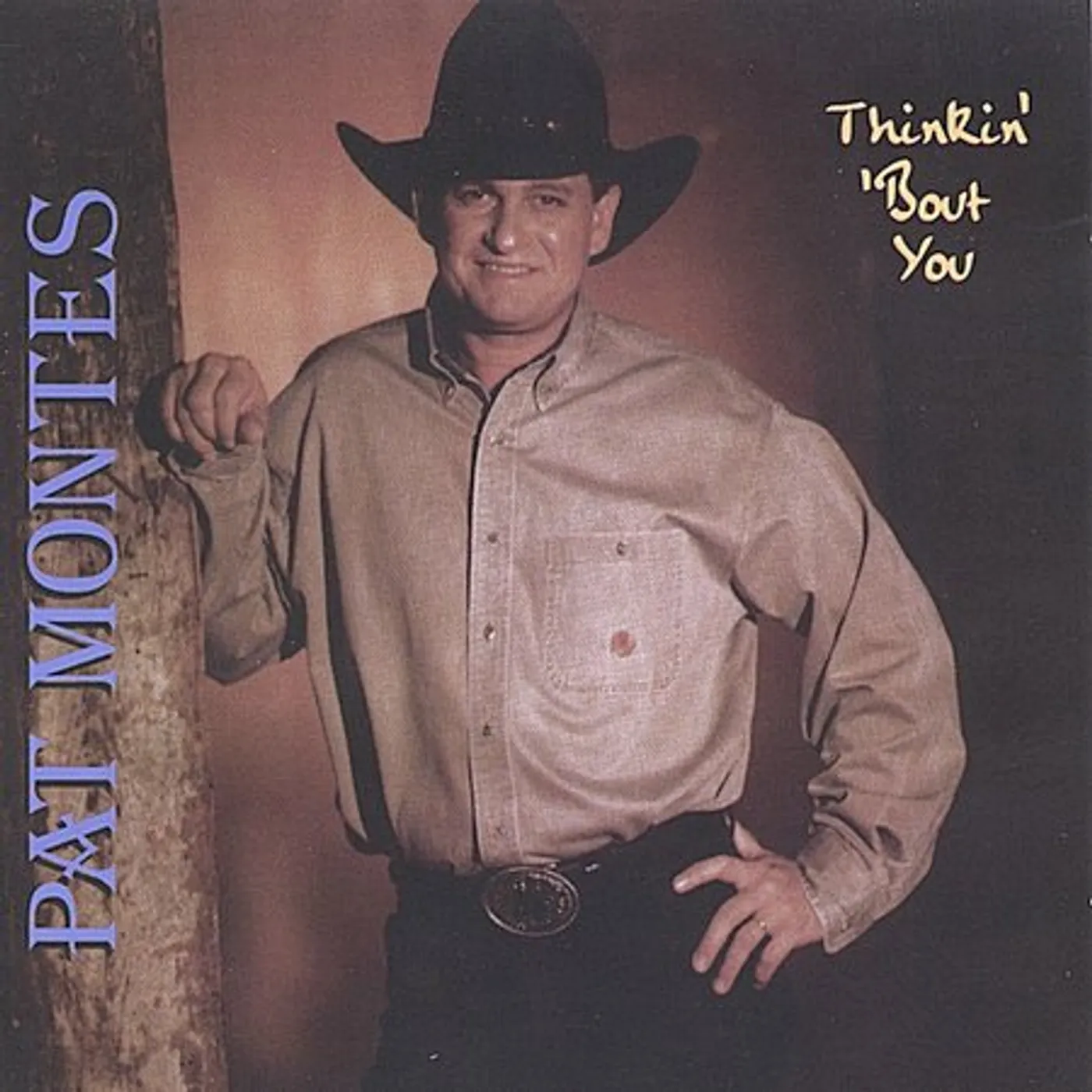 Pat Montes THINKIN' 'BOUT YOU CD