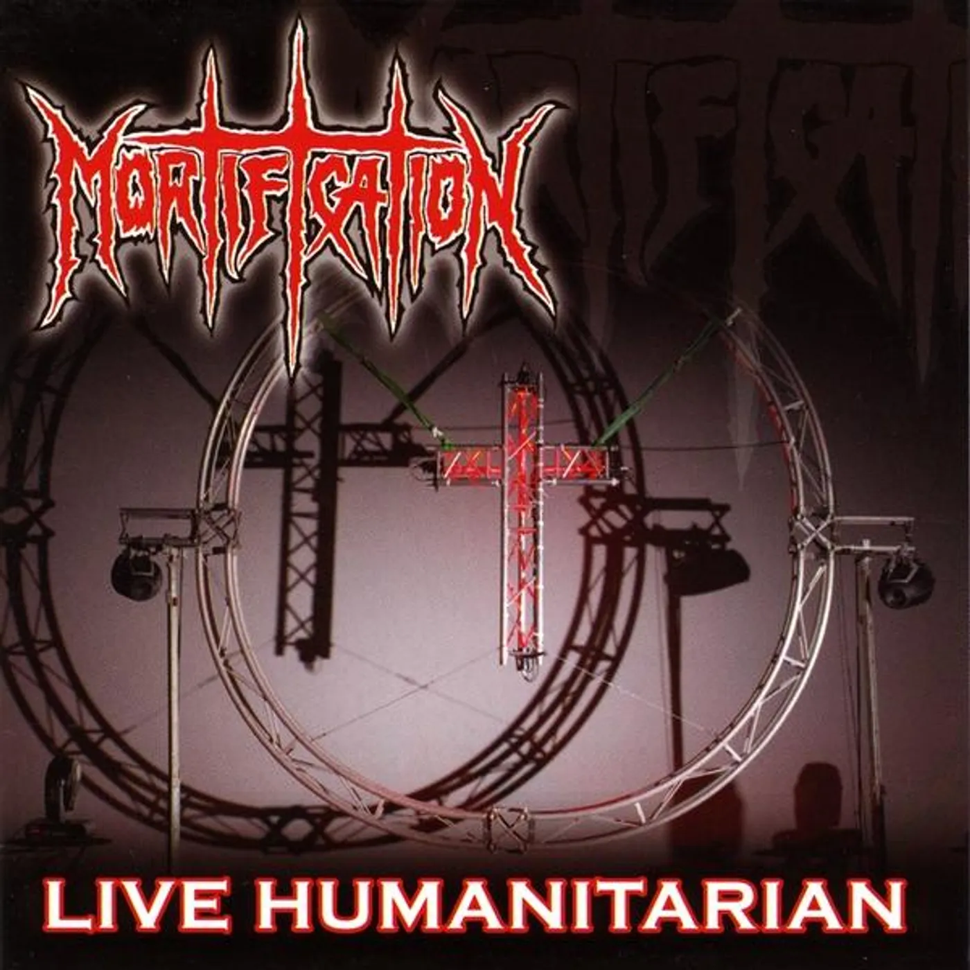 Mortification LIVE HUMANITARIAN CD