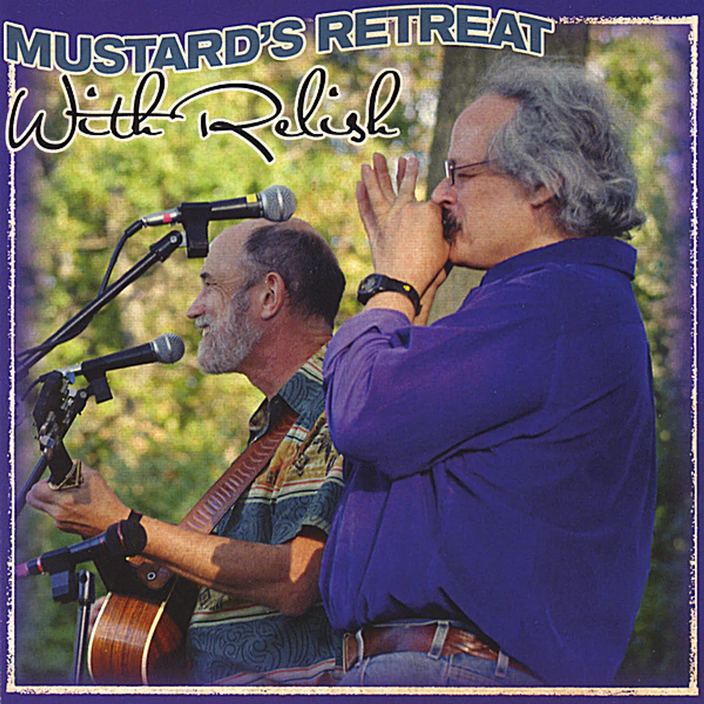 Mustard's Retreat WITH RELISH CD