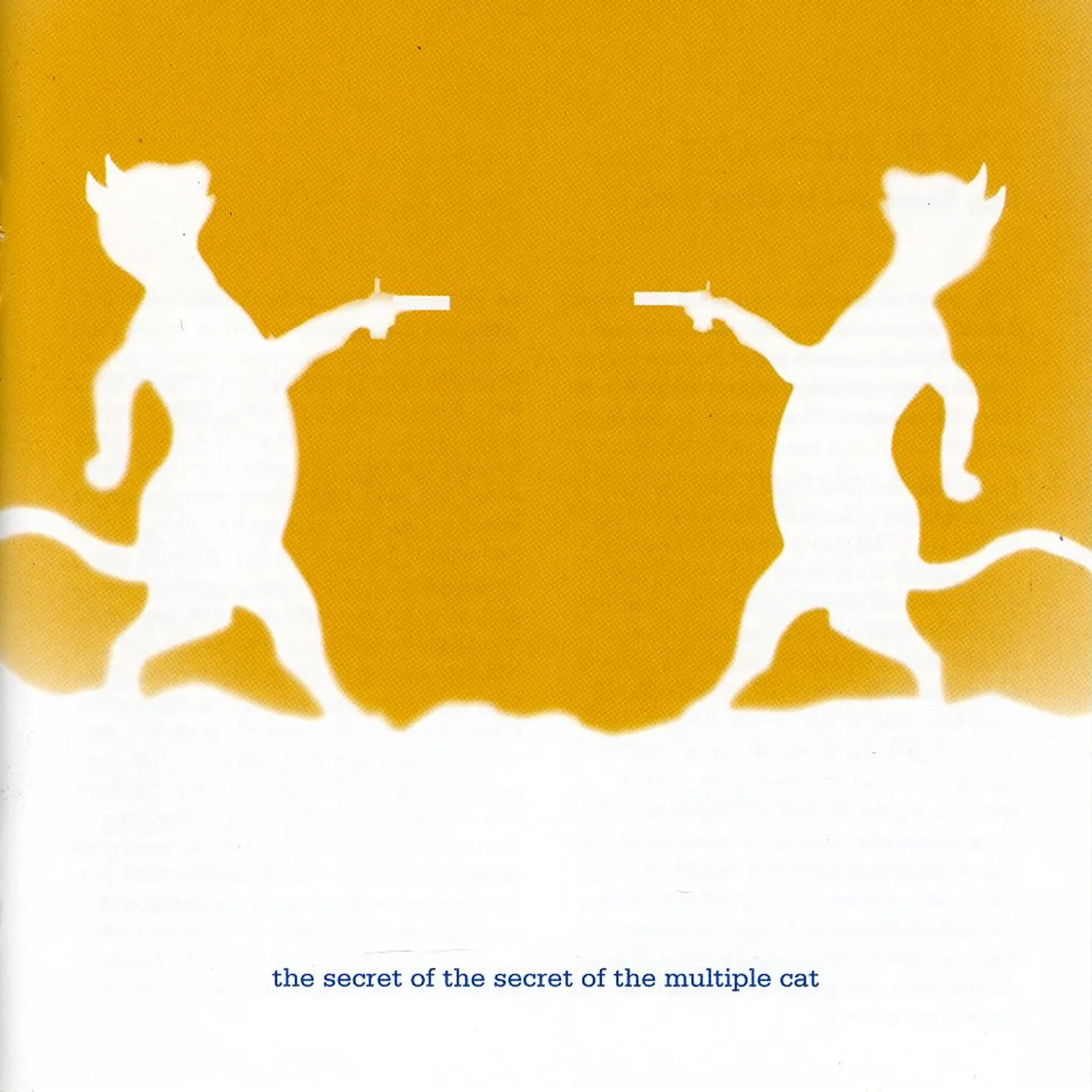 SECRET OF SECRET OF The Multiple Cat CD
