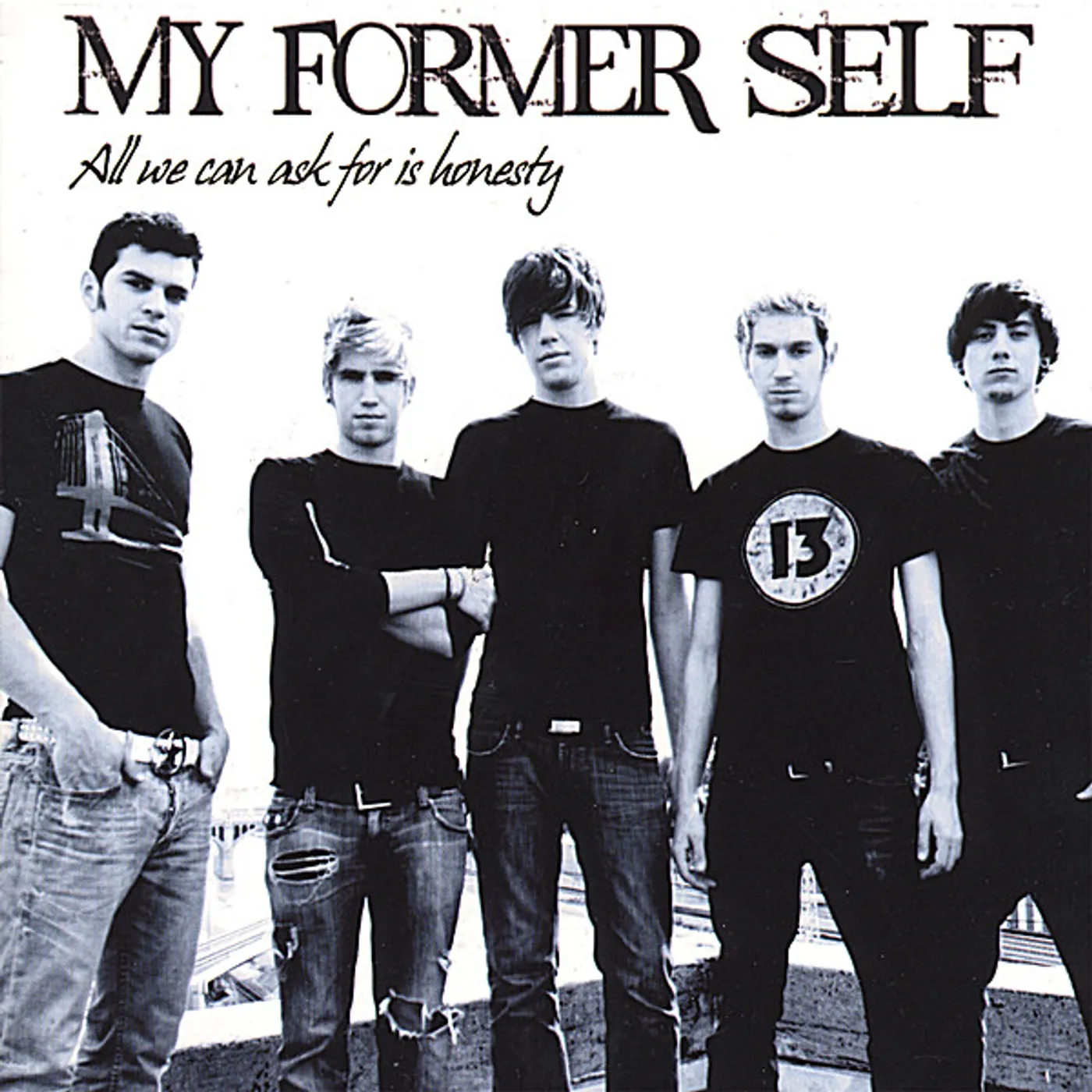 My Former Self ALL WE CAN ASK FOR IS HONESTY CD