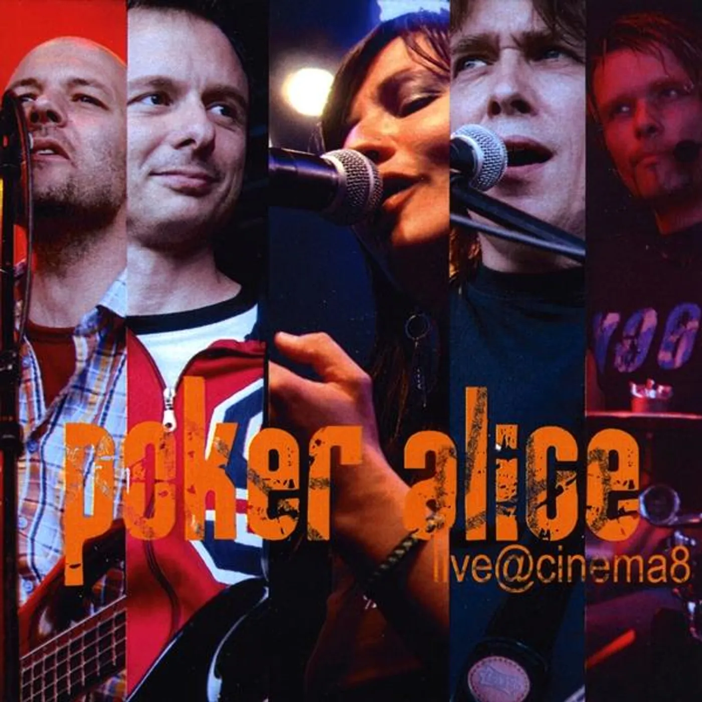 Poker Alice LIVE AT CINEMA 8 CD