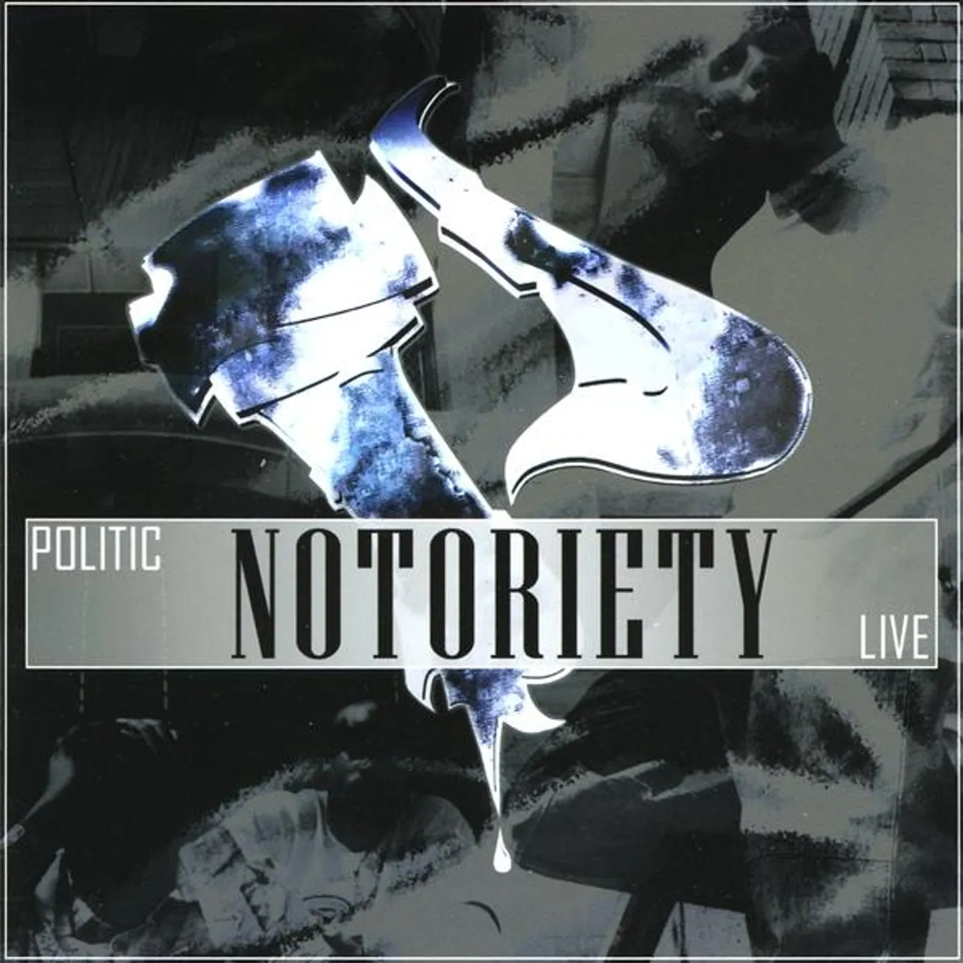 Politic Live NOTORIETY CD