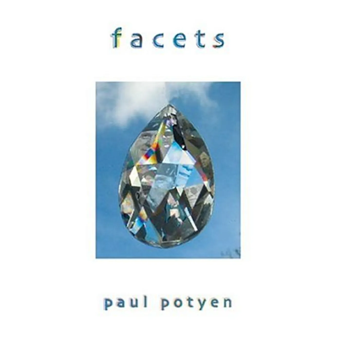 Paul Potyen FACETS CD