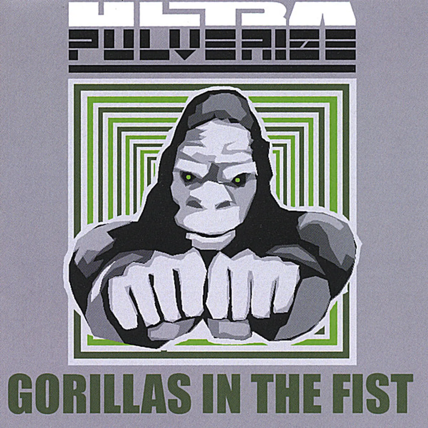 Ultra Pulverize GORILLAS IN THE FIST CD