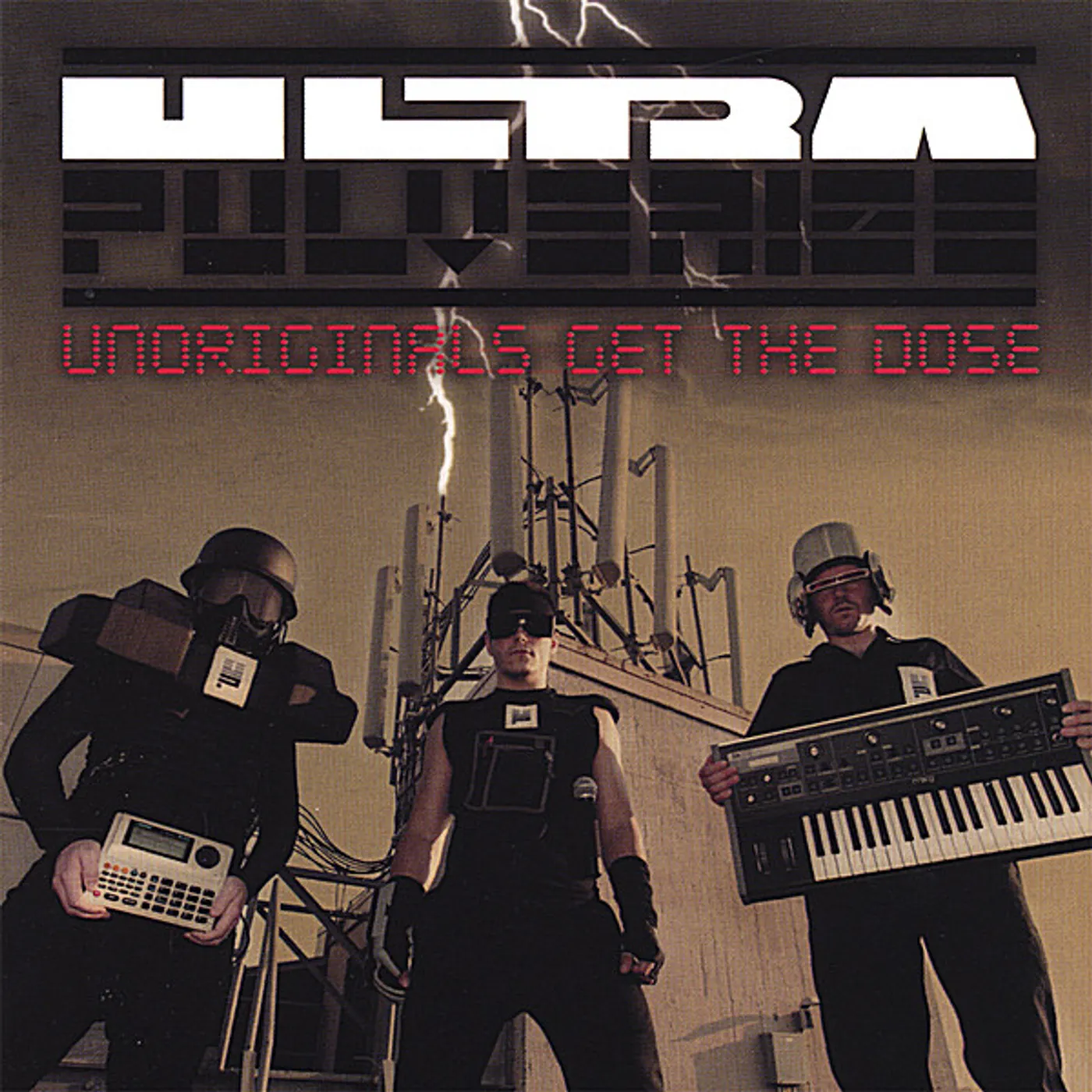 Ultra Pulverize UNORIGINALS GET THE DOSE CD