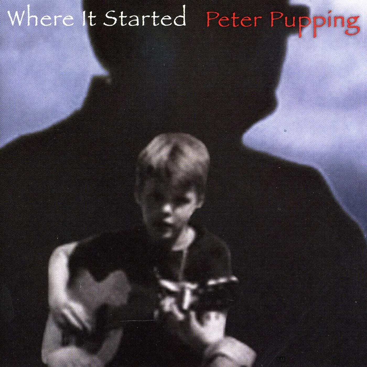 Peter Pupping WHERE IT STARTED CD