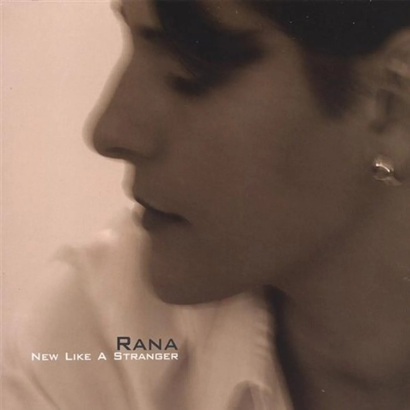 Rana NEW LIKE A STRANGER CD