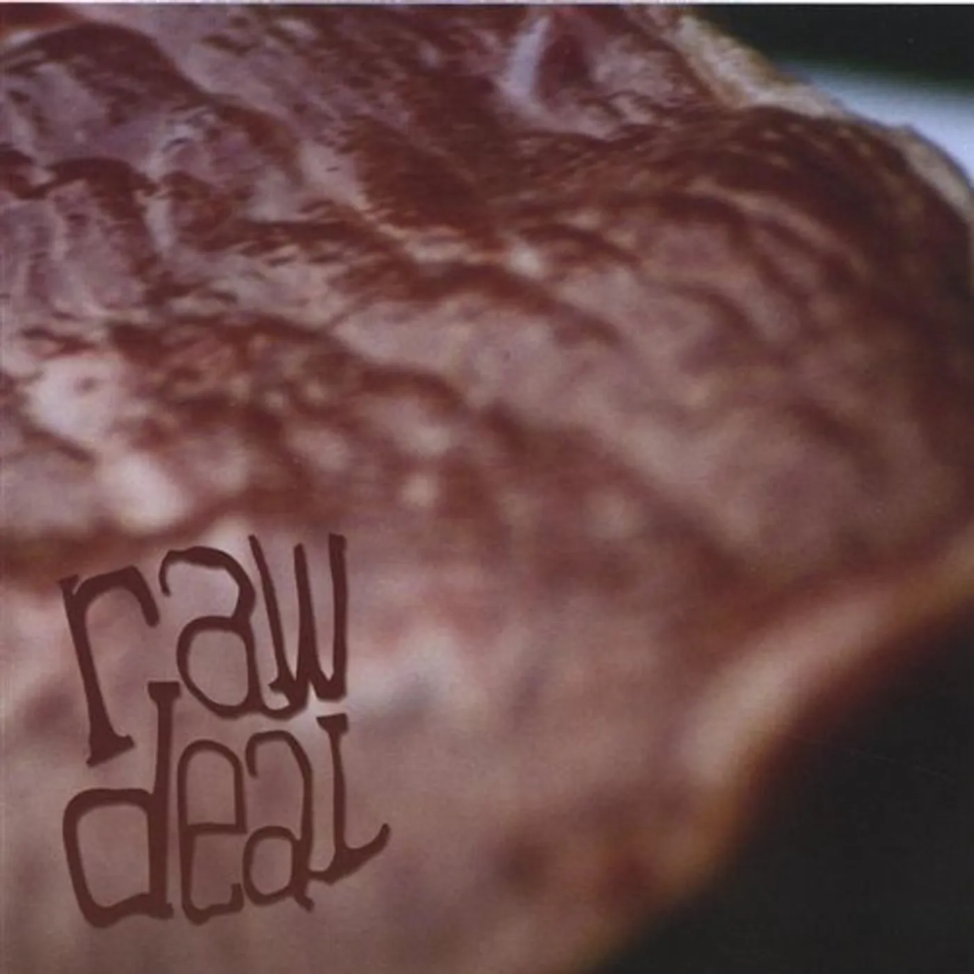 RAW DEAL DEBUT CD