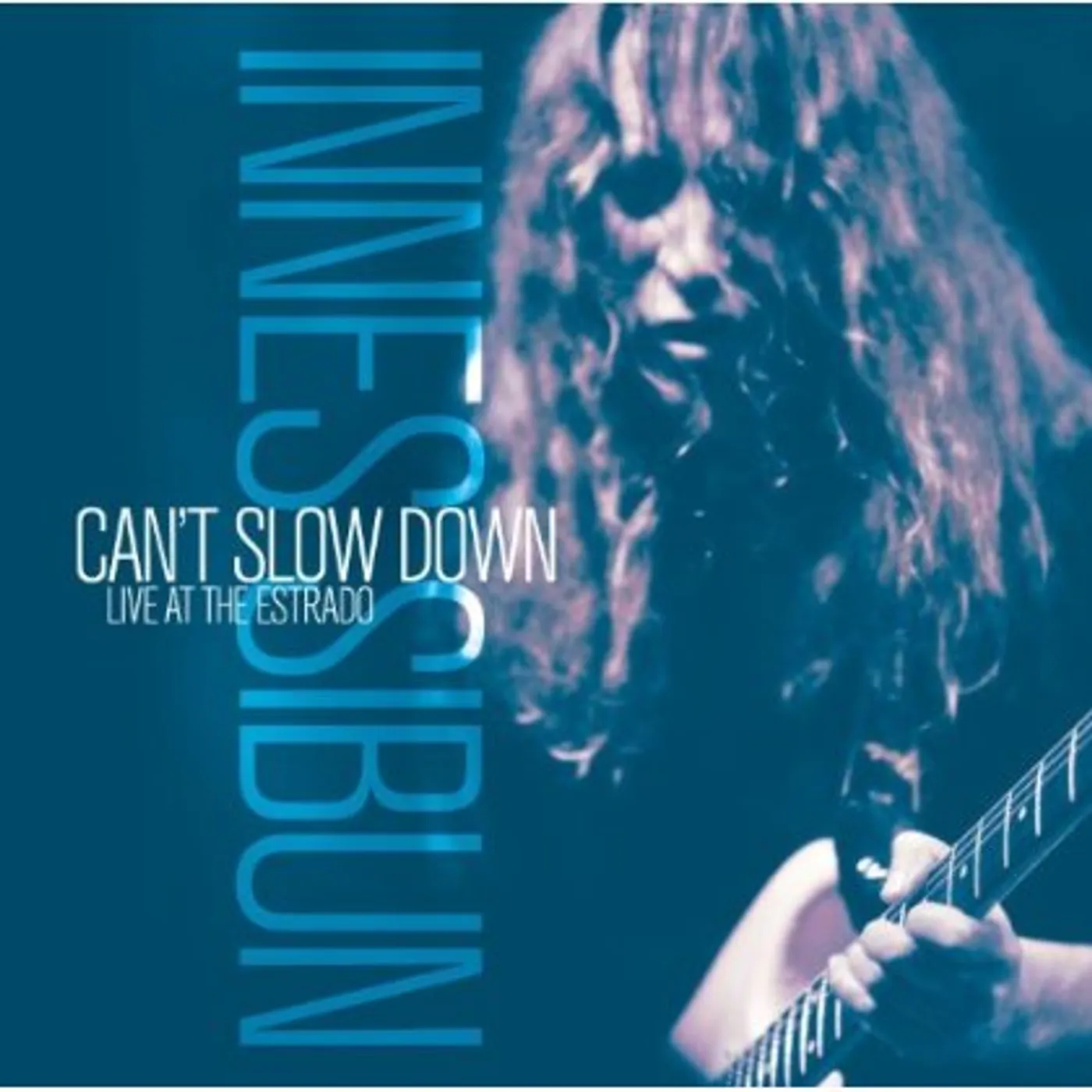 Innes Sibun CANT SLOW DOWN-LIVE AT THE CD
