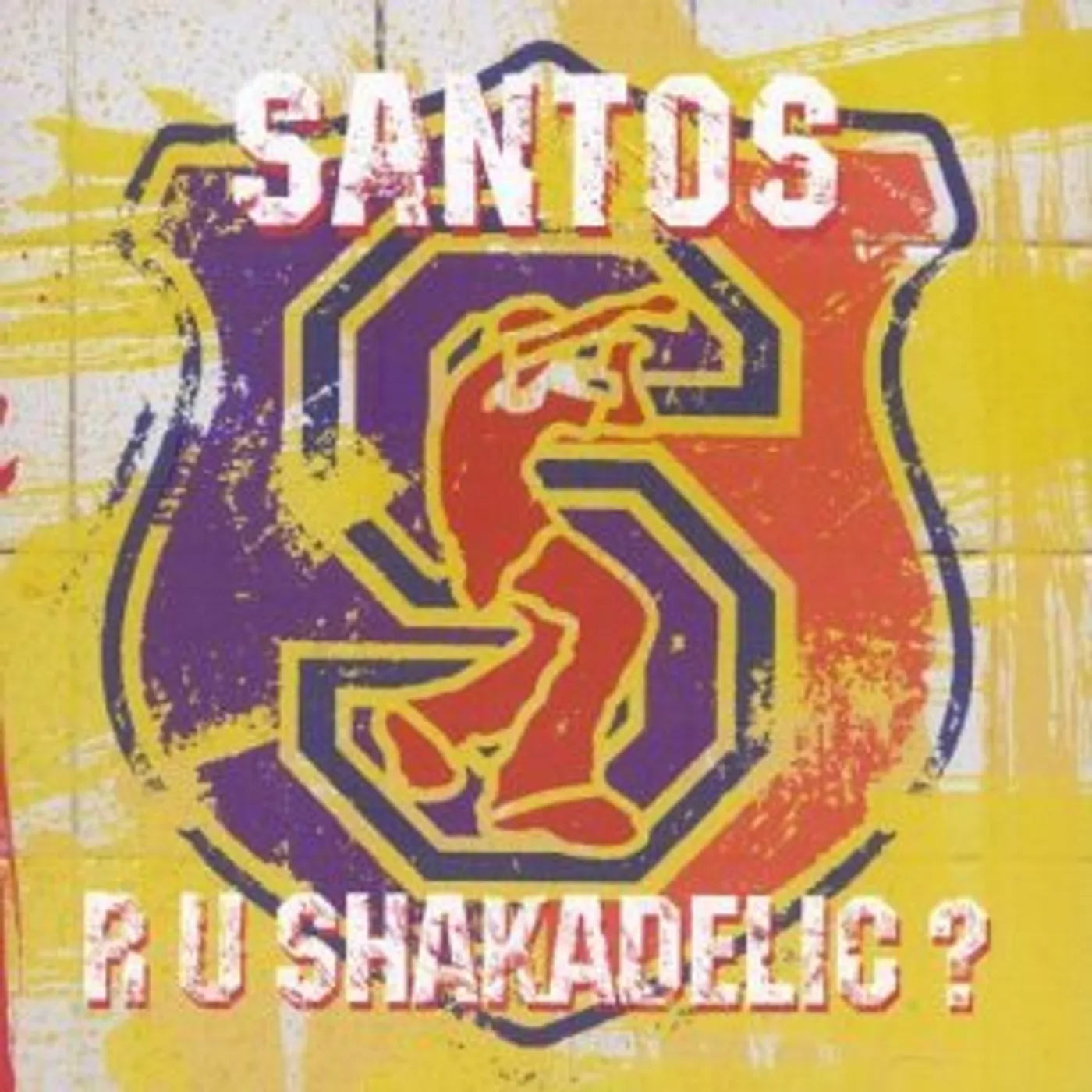 Santos ARE U SHAKADELIC Vinyl Record