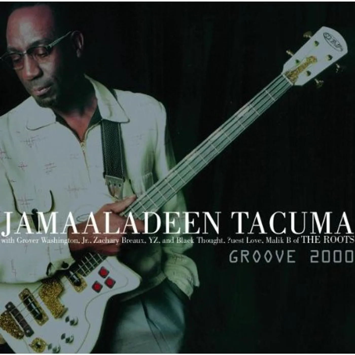 Jamaaladeen Tacuma GROOVE 2000 CD