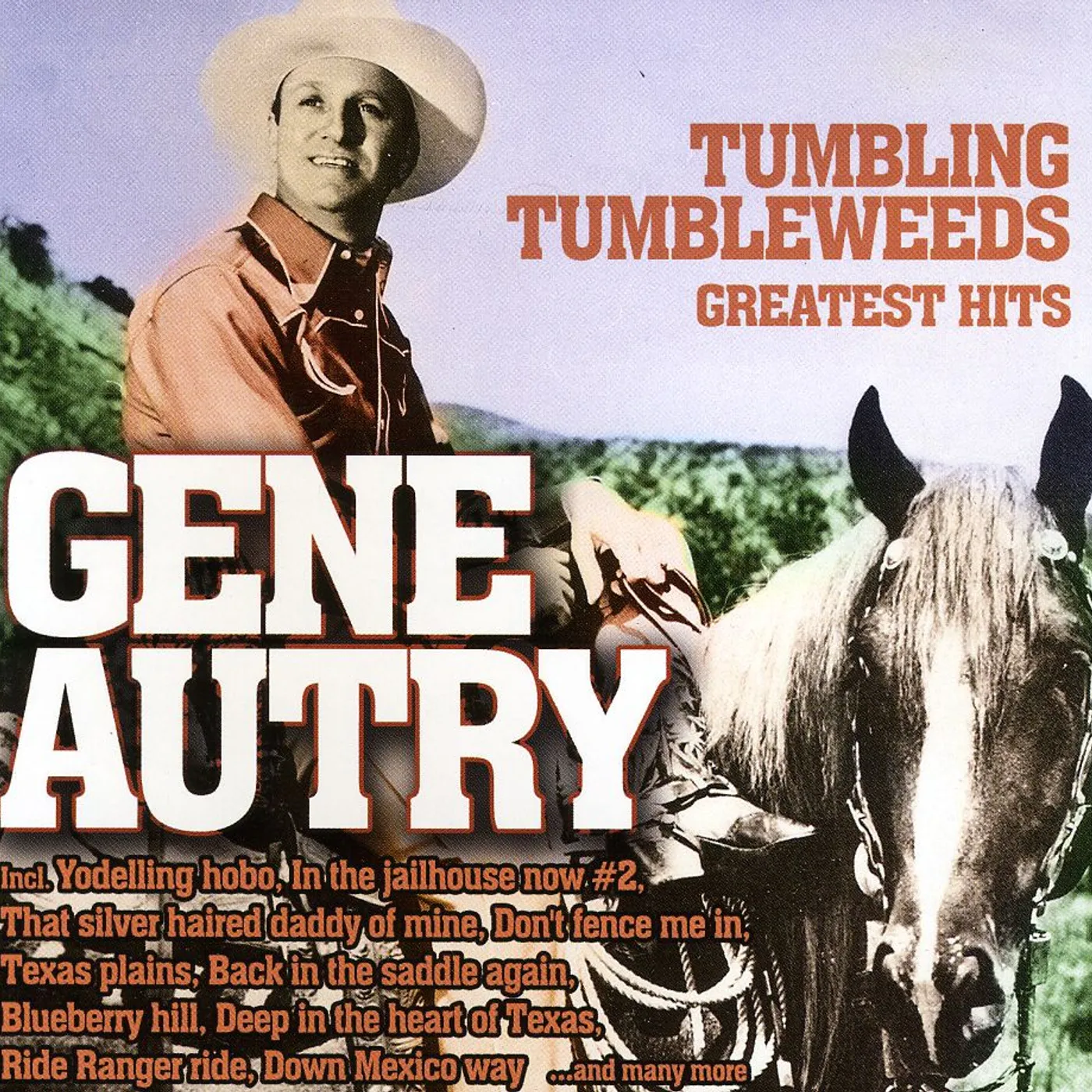 Gene Autry TUMBLING TUMBLEWEEDS-GREATEST CD