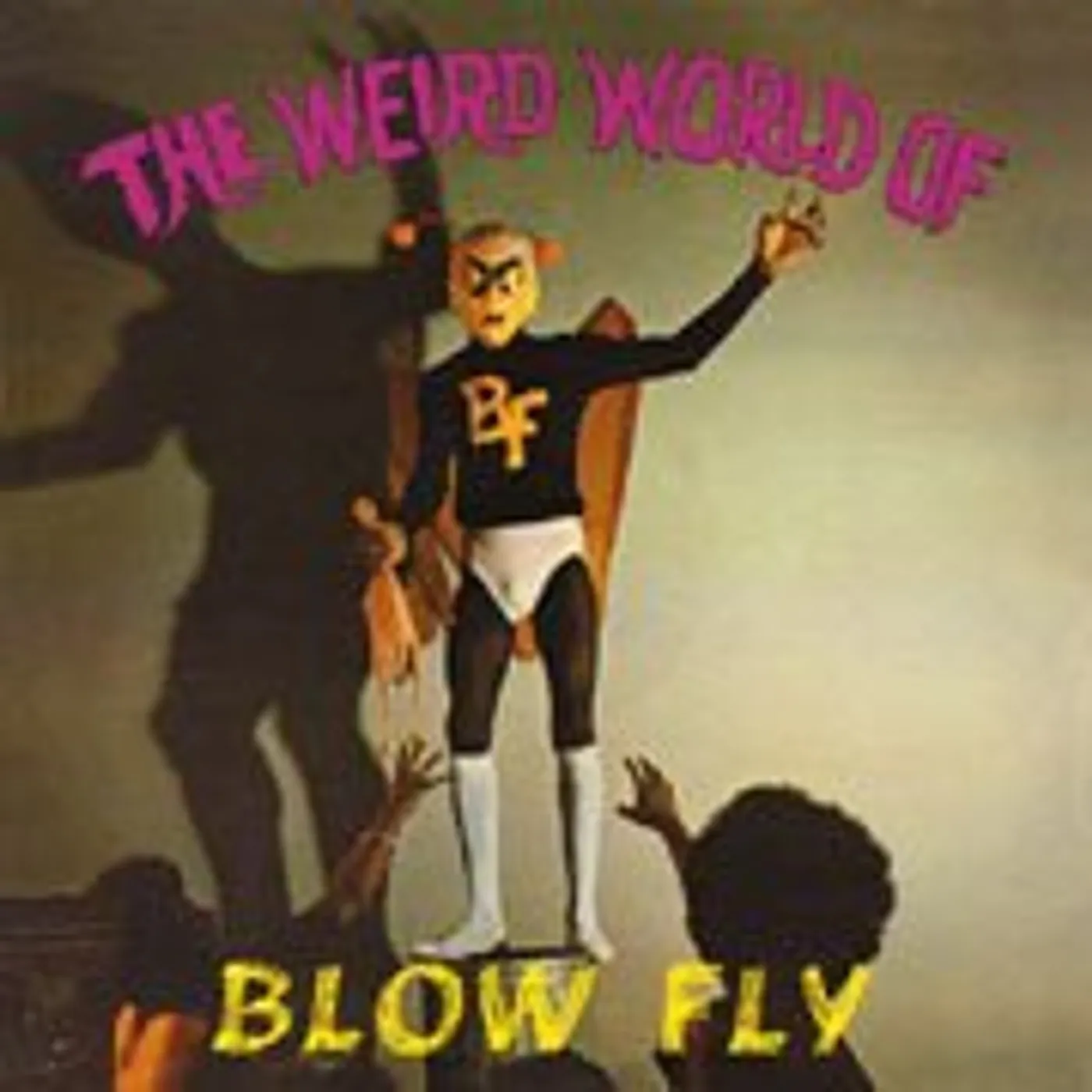 WEIRD WORLD OF BLOWFLY Vinyl Record