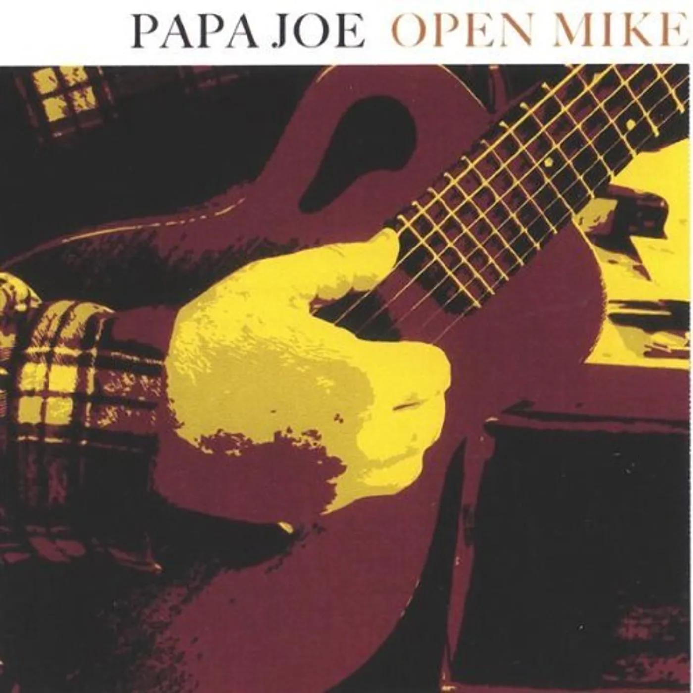 Papa Joe OPEN MIKE CD