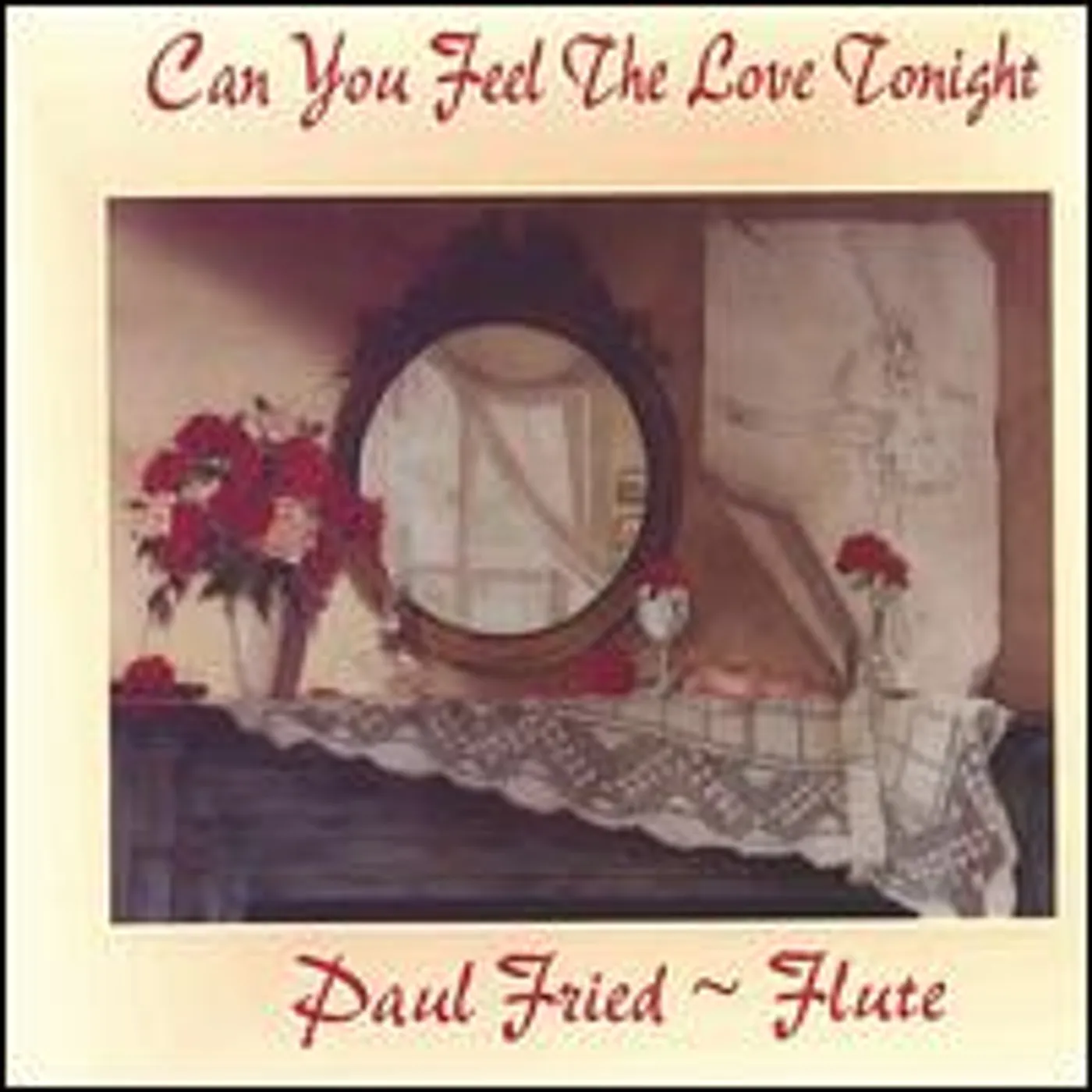 Paul Fried CAN YOU FEEL THE LOVE TONIGHT CD