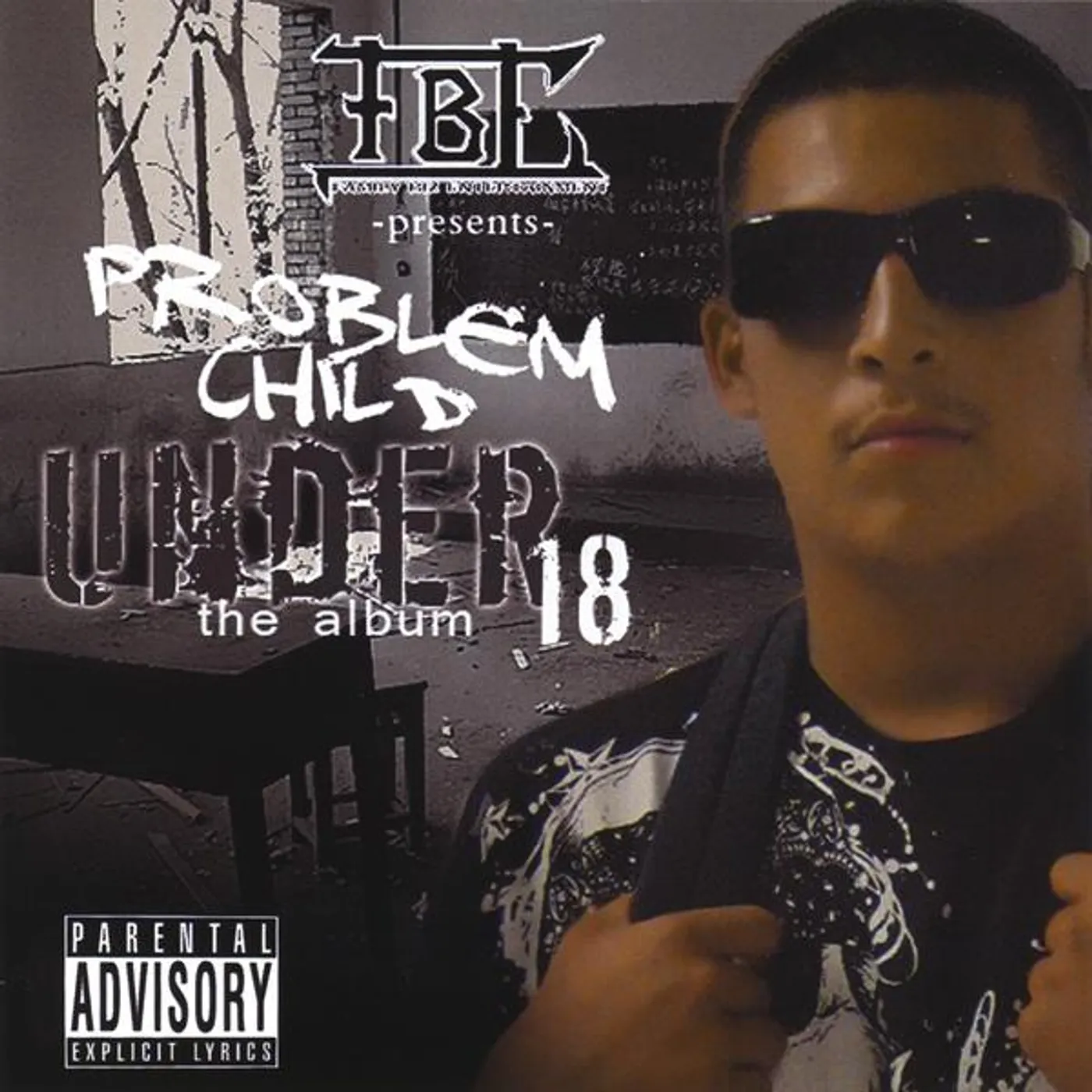 Problem Child UNDER 18 CD