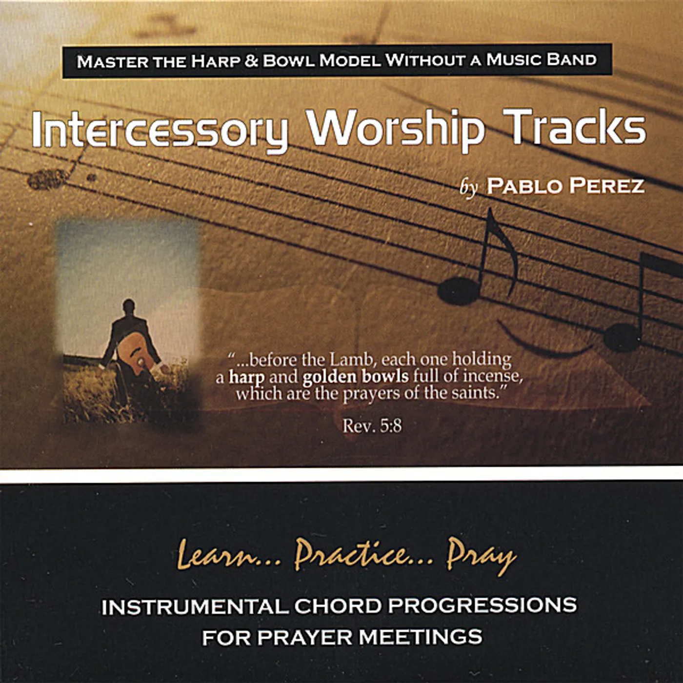 Pablo Perez INTERCESSORY WORSHIP TRACKS CD