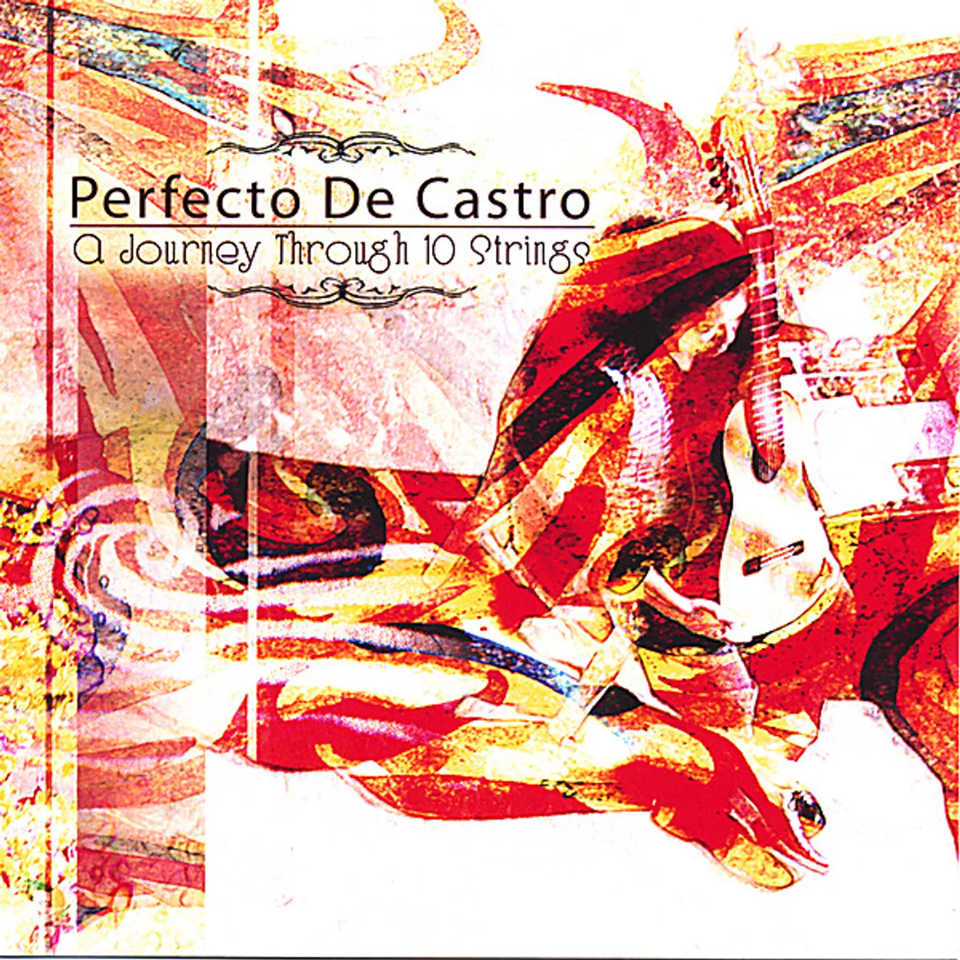 Perfecto De Castro JOURNEY THROUGH 10 STRINGS CD