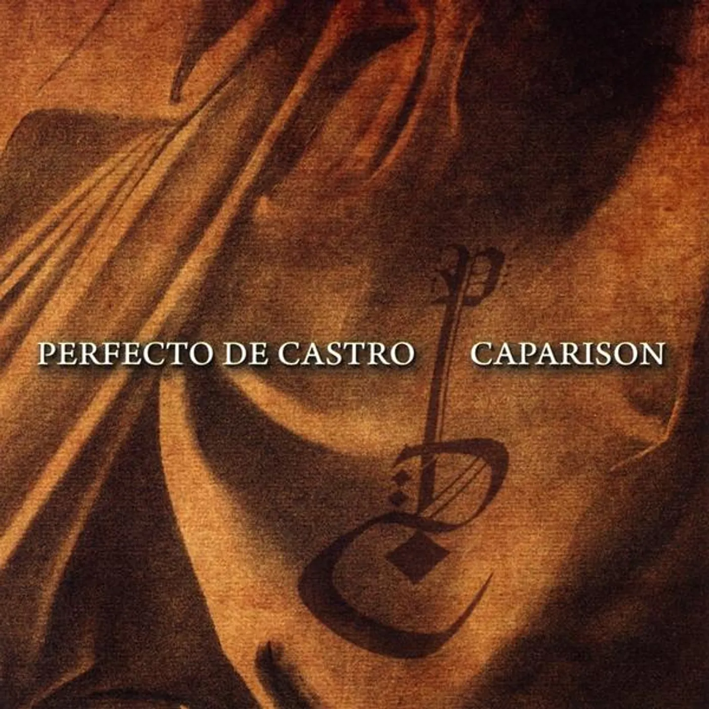 Perfecto De Castro CAPARISON CD