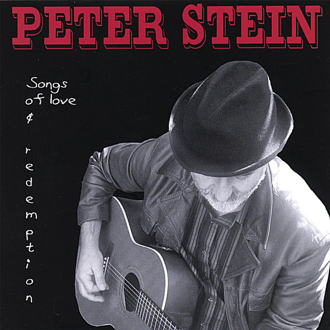 Peter Stein SONGS OF LOVE & REDEMPTION CD