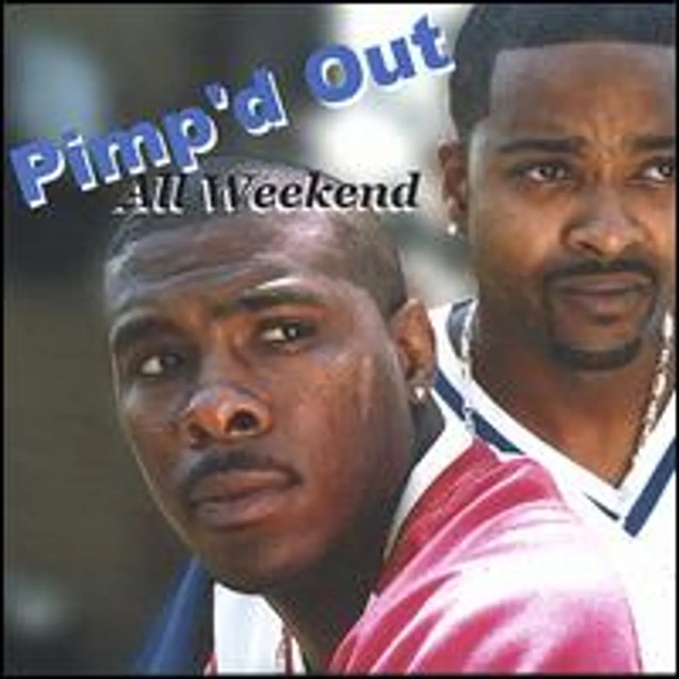 Pimp'd Out ALL WEEKEND CD