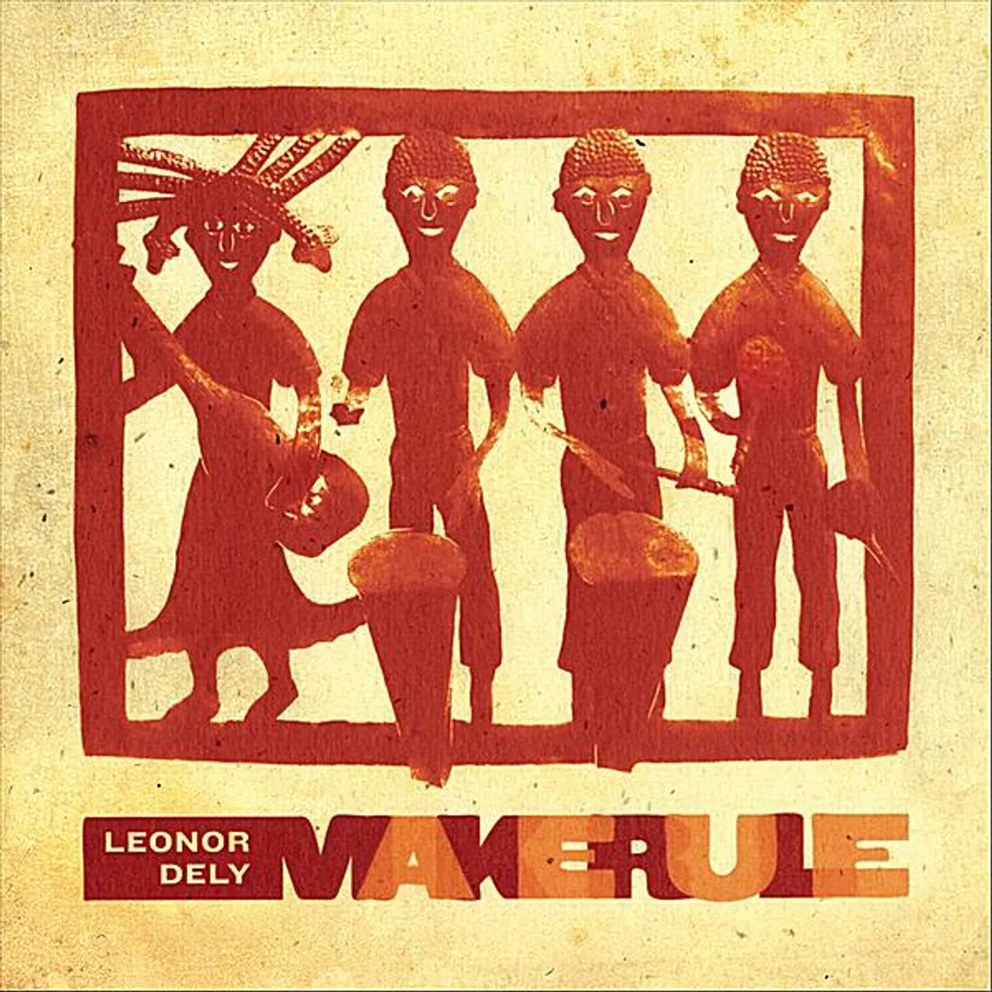Leonor Dely MAKERULE CD