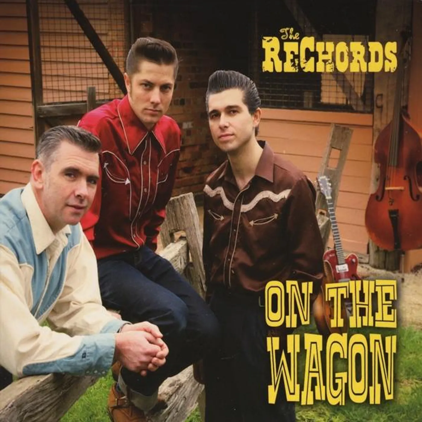 The Rechords ON THE WAGON CD