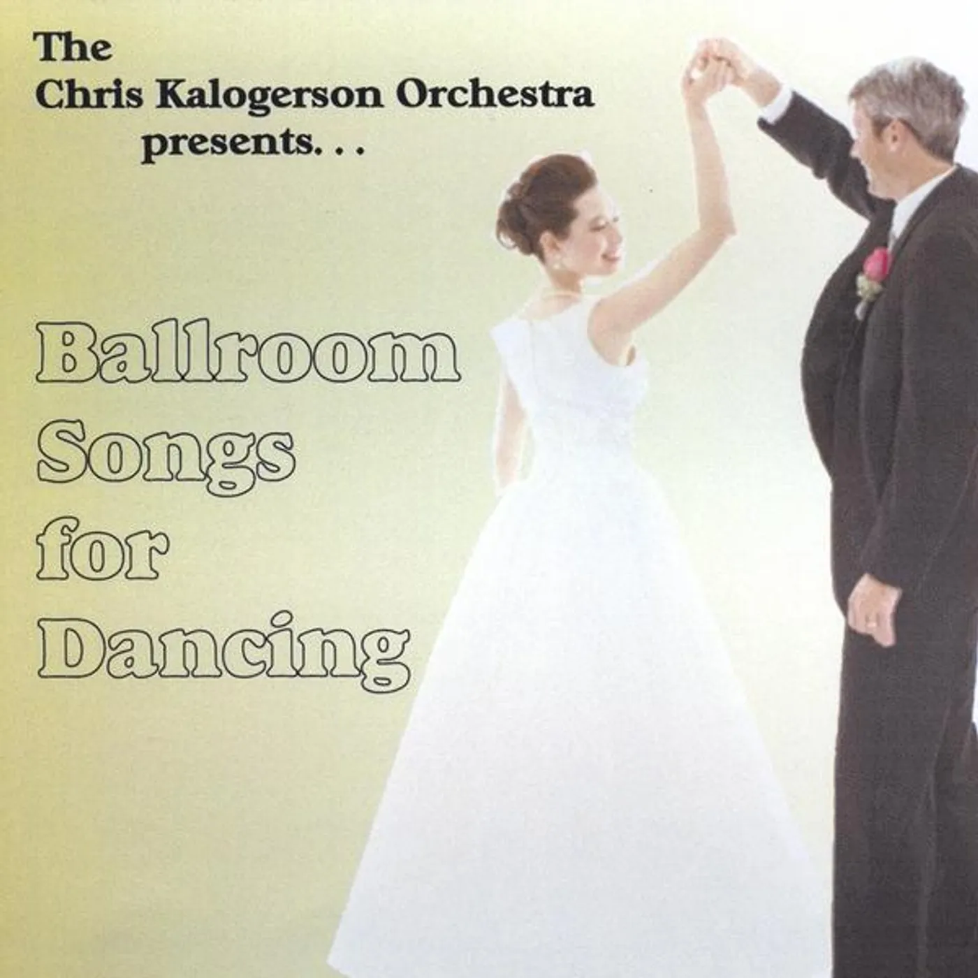 Chris Kalogerson BALLROOM SONGS FOR DANCING CD