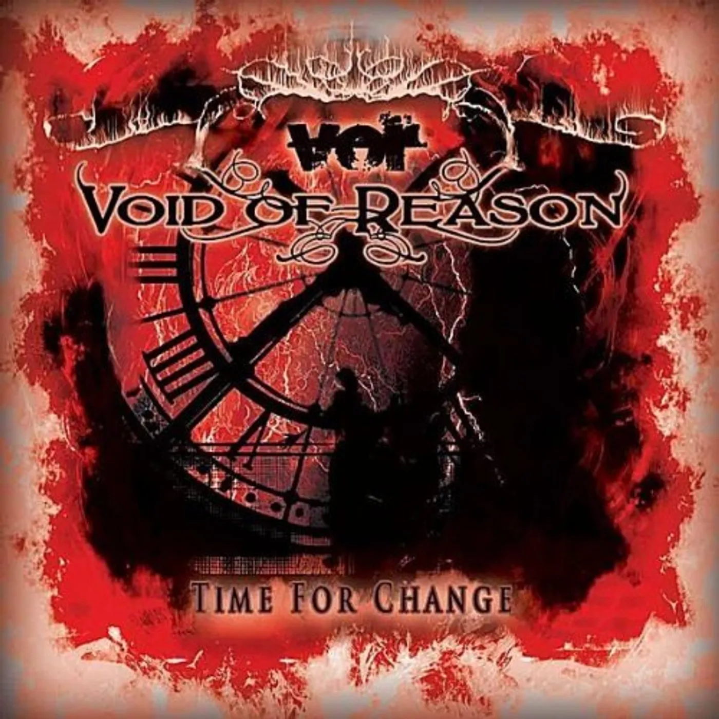 Void of Reason TIME FOR CHANGE CD