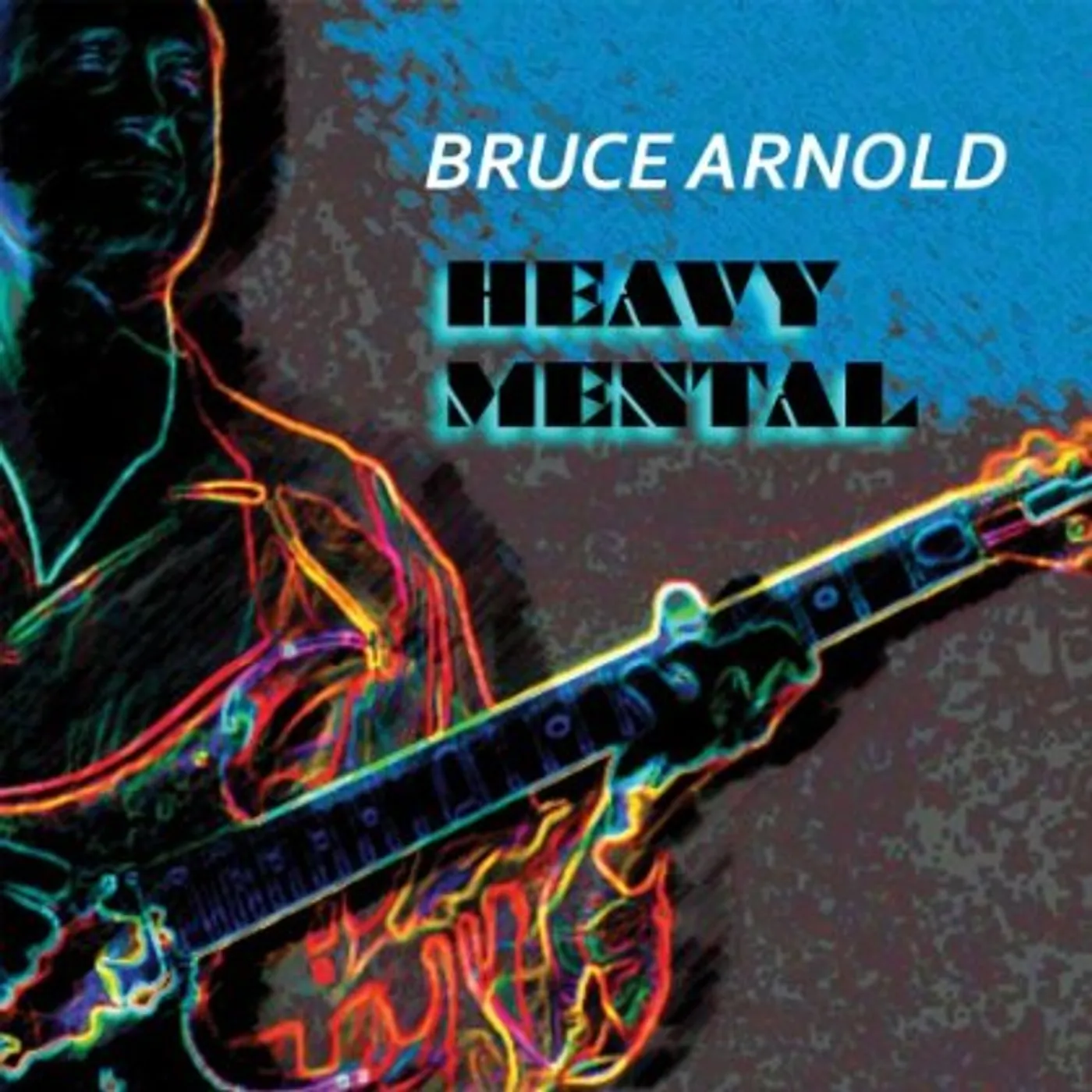 Bruce Arnold HEAVY MENTAL CD